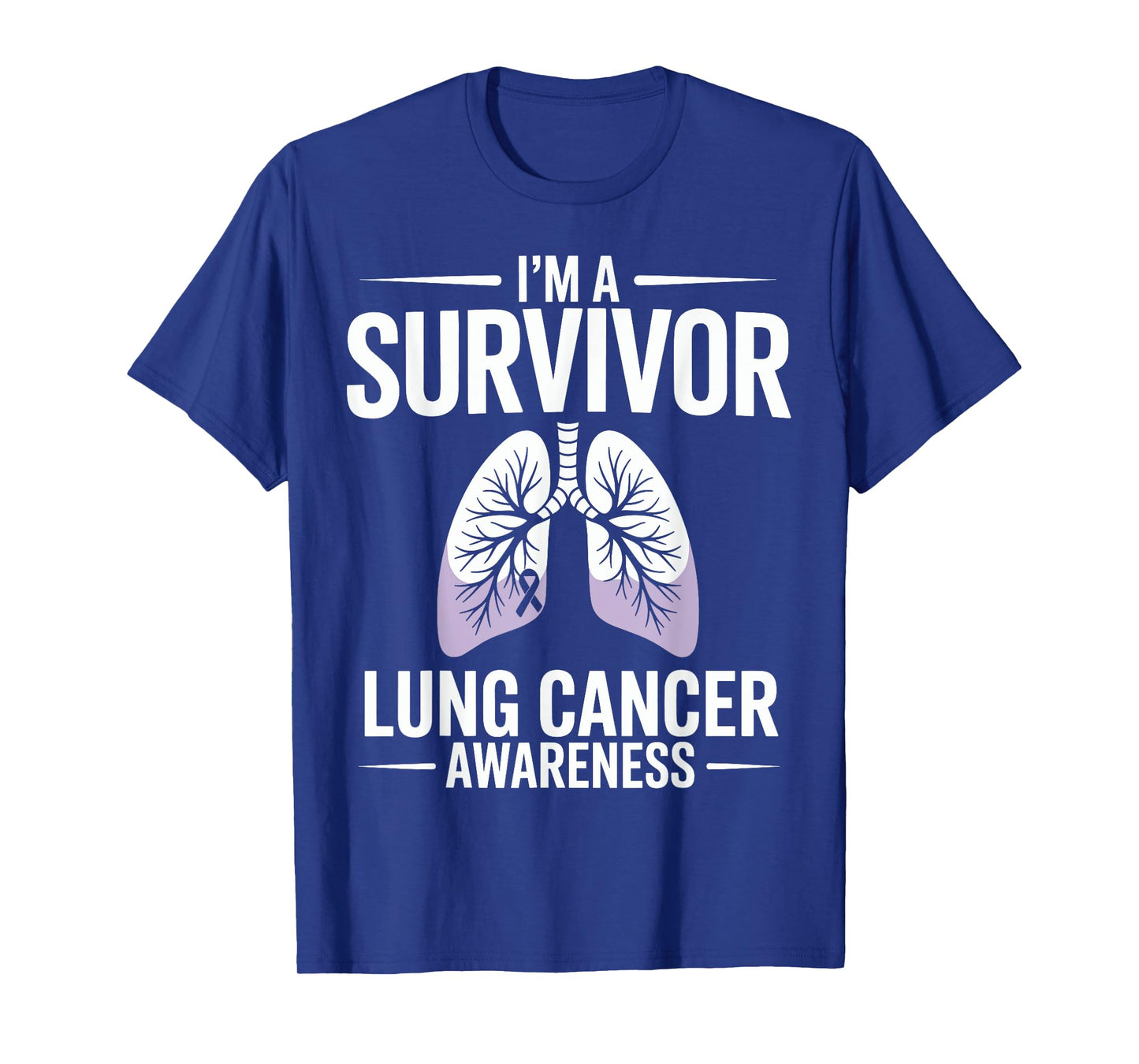 I'm A Survivor Lung Cancer Awareness Funny White Ribbon T-Shirt