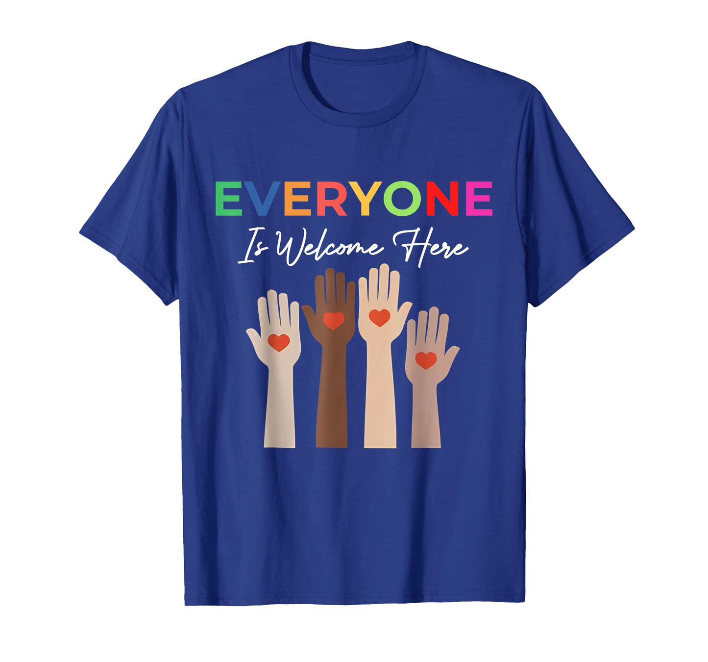 Everyone Is Welcome Here Idaho Teacher T-Shirt