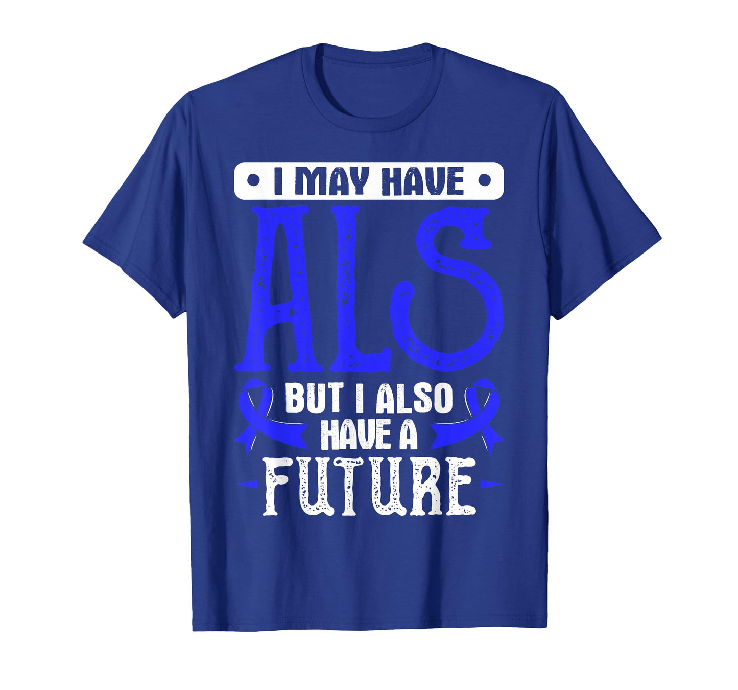 Lou Gehrig's Disease Awareness T Shirt - ALS TShirt T-Shirt
