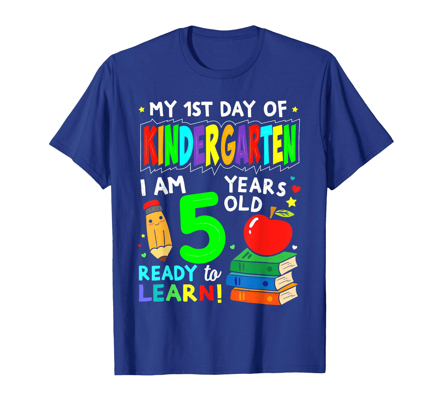 My First Day Of kindergarten 1st Day Of School Boys Girls T-Shirt