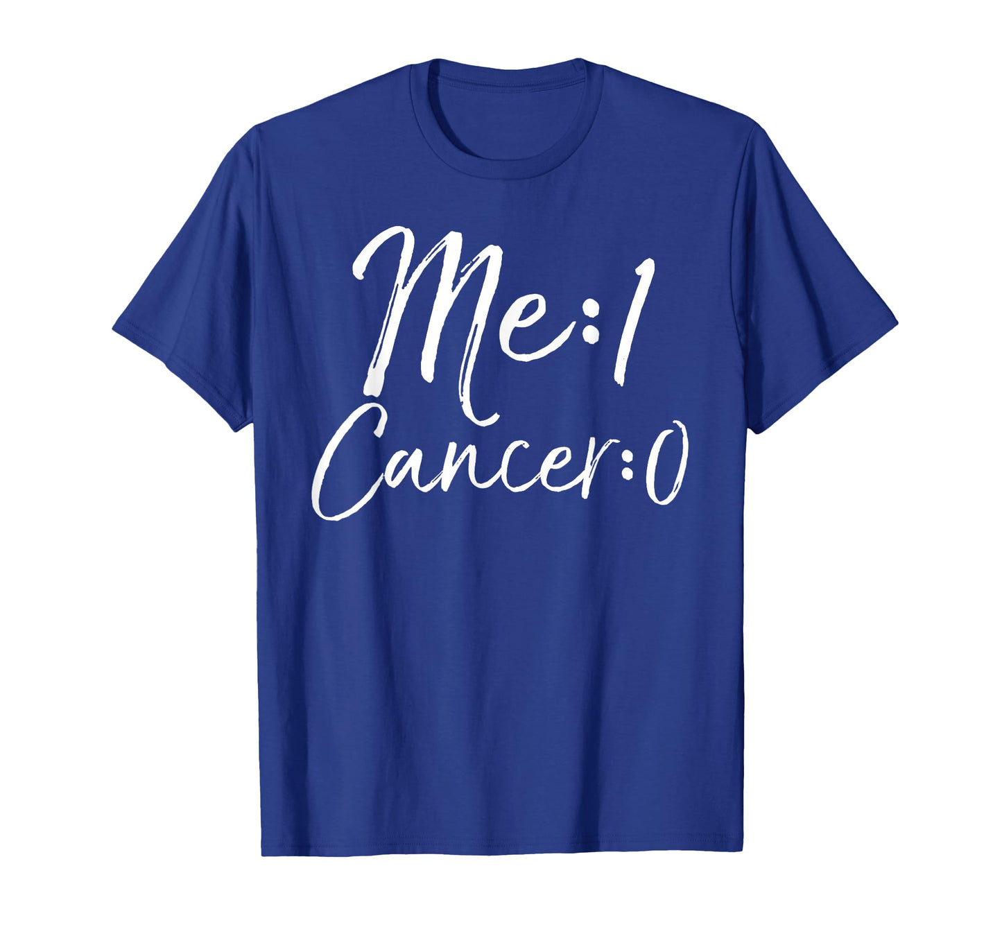 Cancer Free Remission Gift Cancer Survivor Me: 1 Cancer: 0 T-Shirt