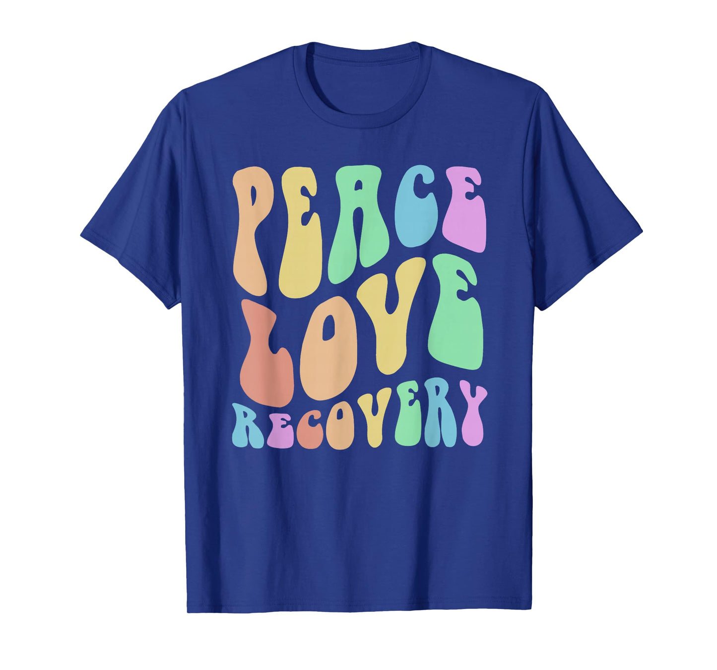 Groovy PEACE LOVE RECOVERY Vintage Sober Clean Celebrate T-Shirt