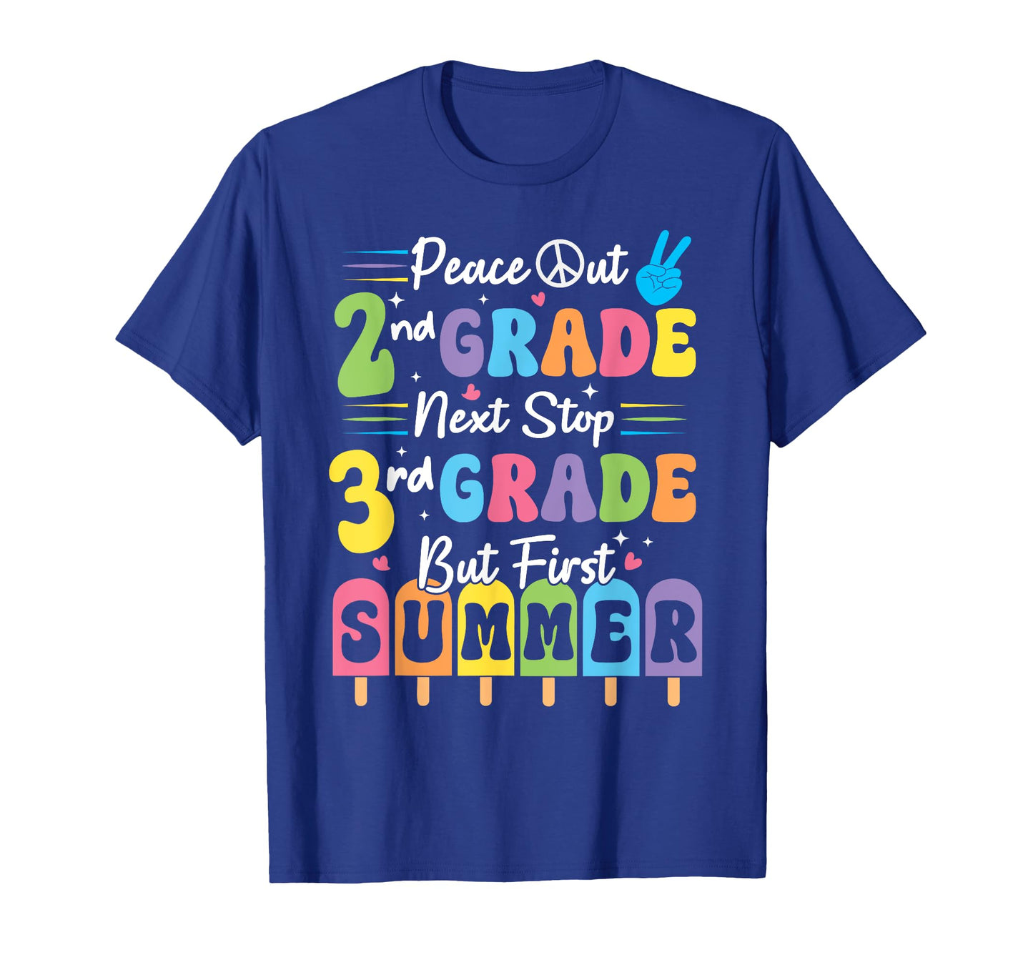 Peace We Out 2nd Grade Summer Graduation Second Graders Grad T-Shirt