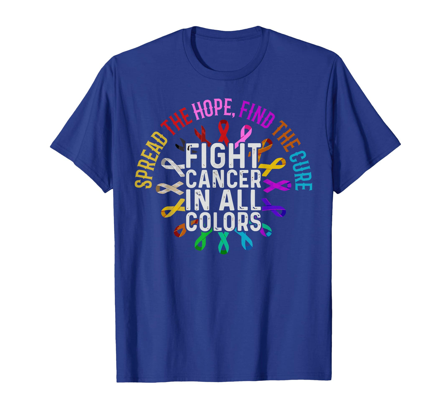 Fight Cancer In All And Every Color - Ribbons Flower Heart T-Shirt