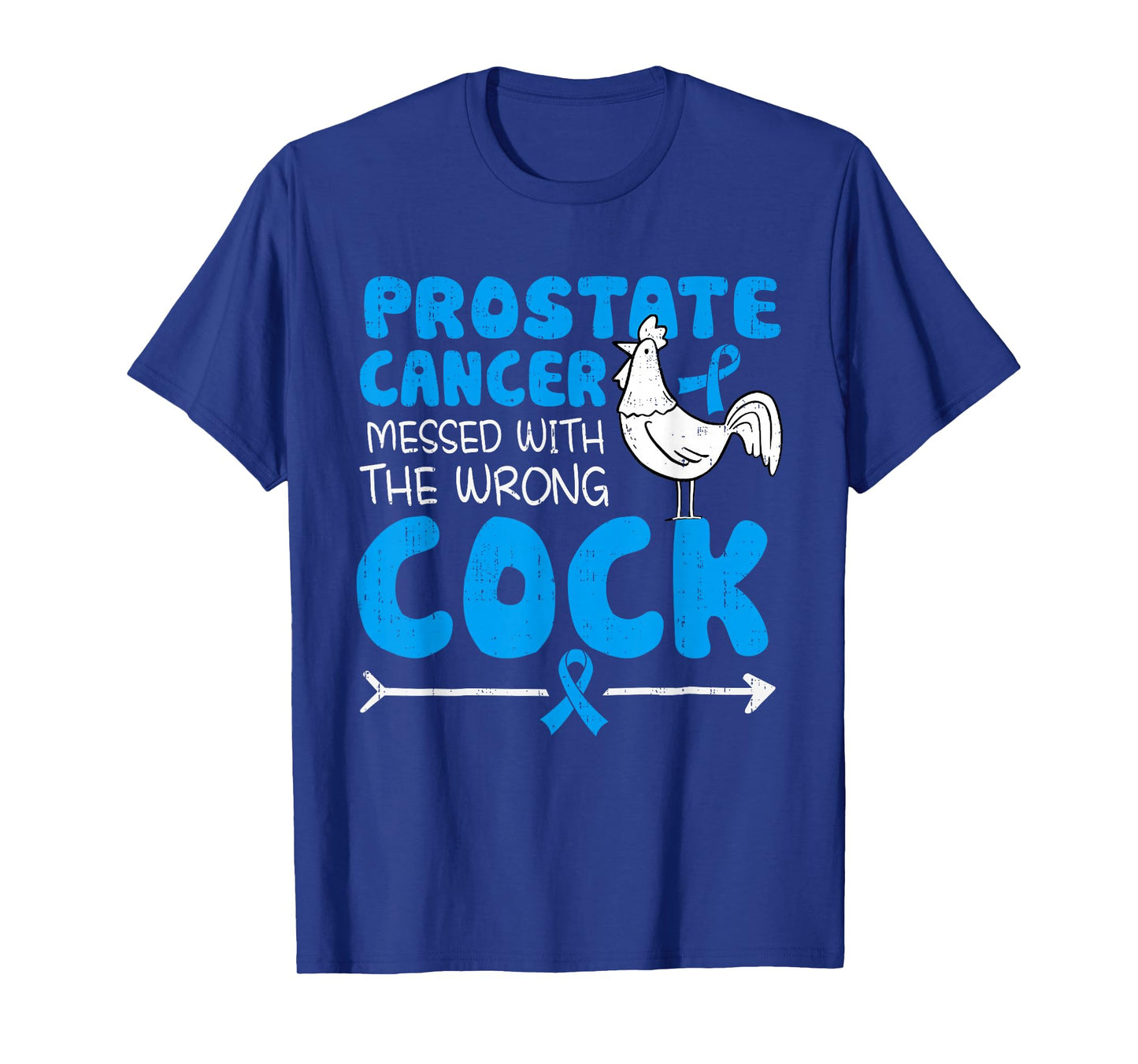 Motivational Positivity Prostate Cancer Awareness Funny T-Shirt