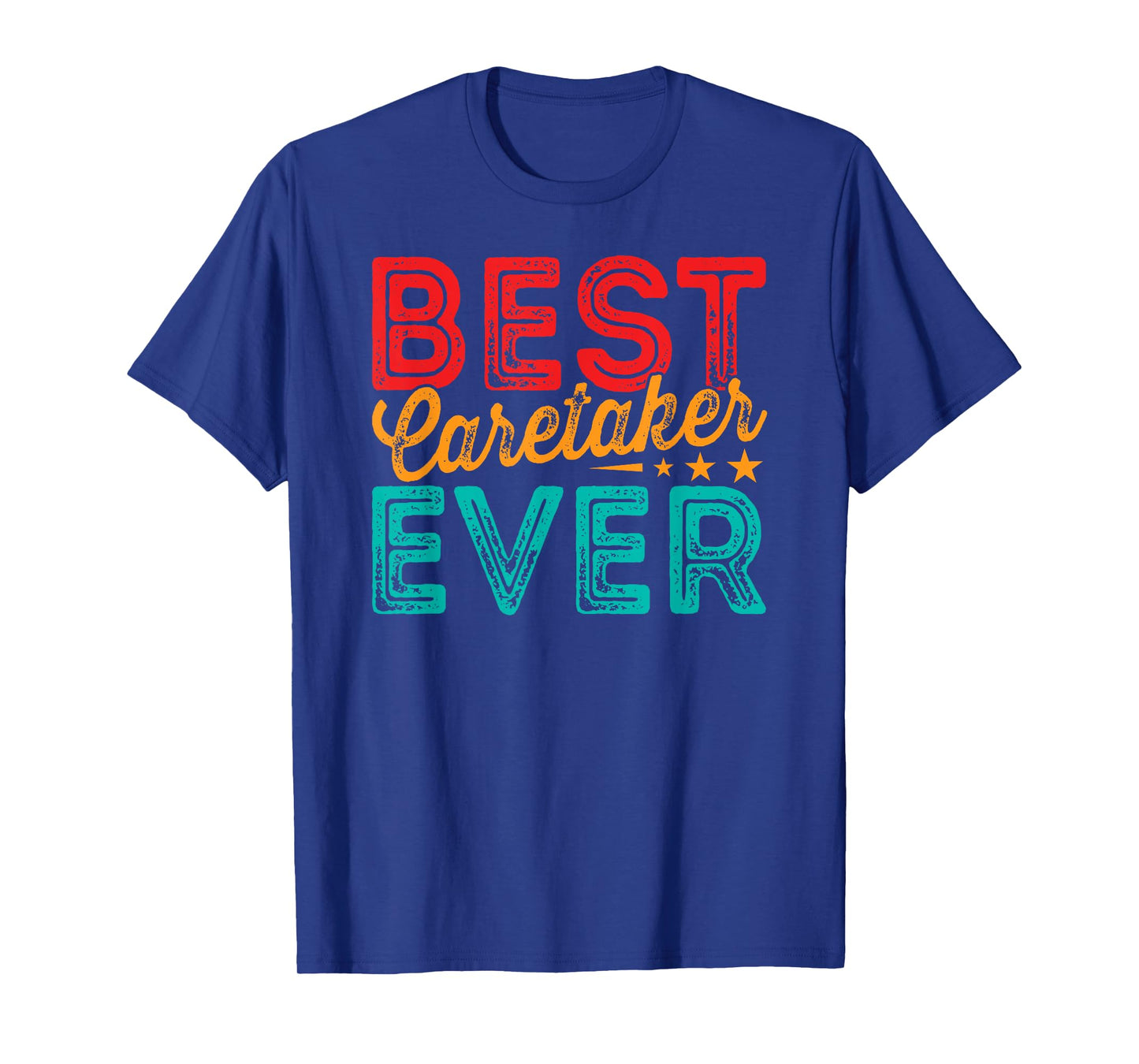 Best Caretaker Caregiver Caregiving Nursing Expert Nurse T-Shirt