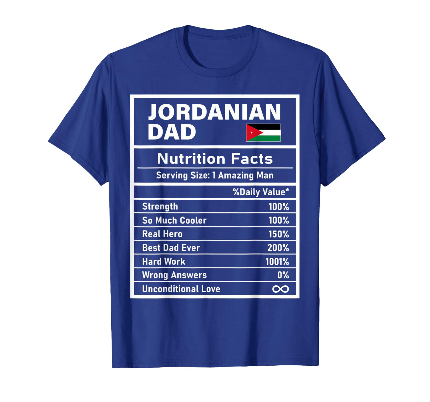 Mens Jordanian Dad Nutrition Facts Father's Day National Heritage T-Shirt