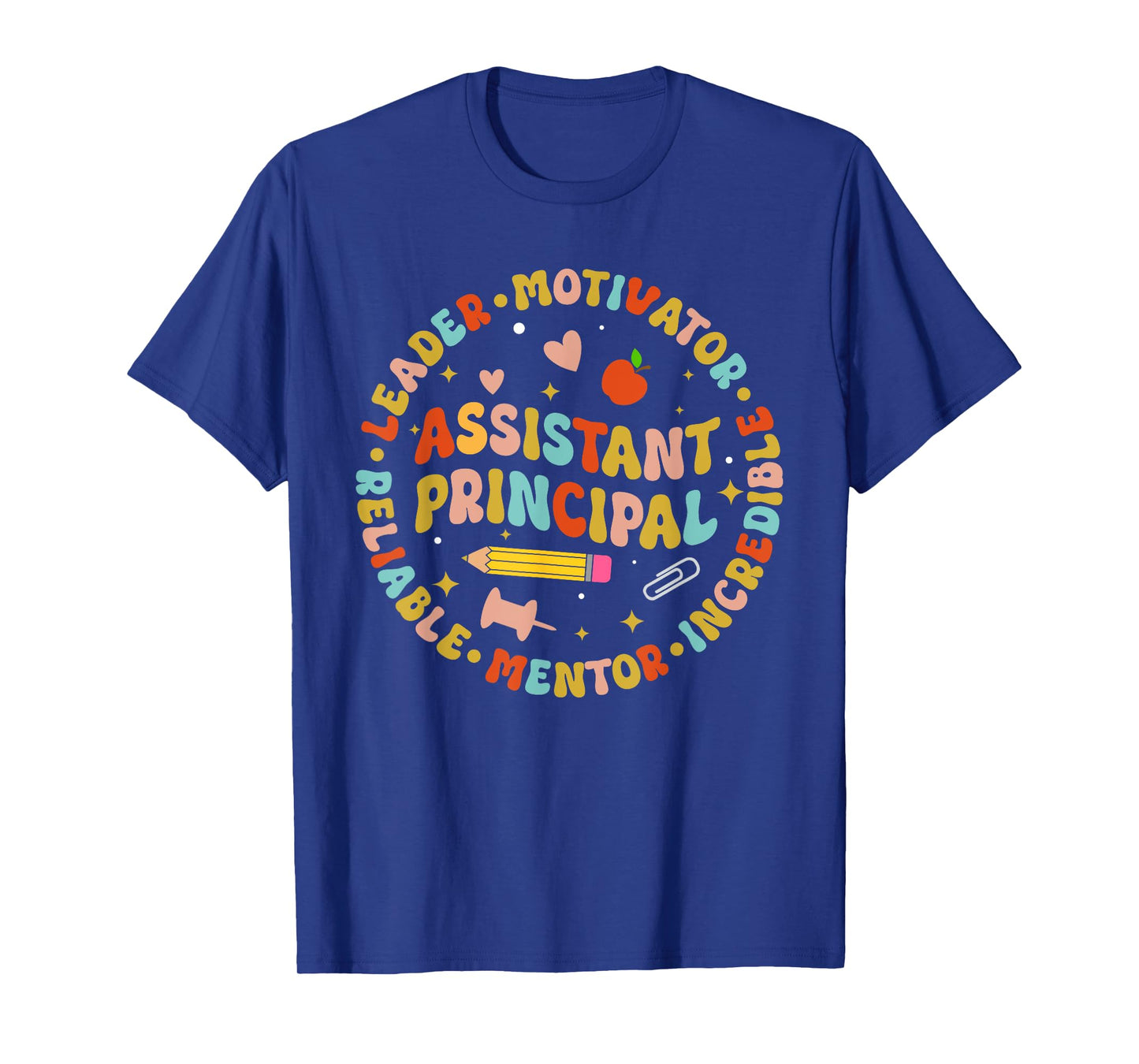 Groovy School Assistant Principal Teacher Appreciation T-Shirt