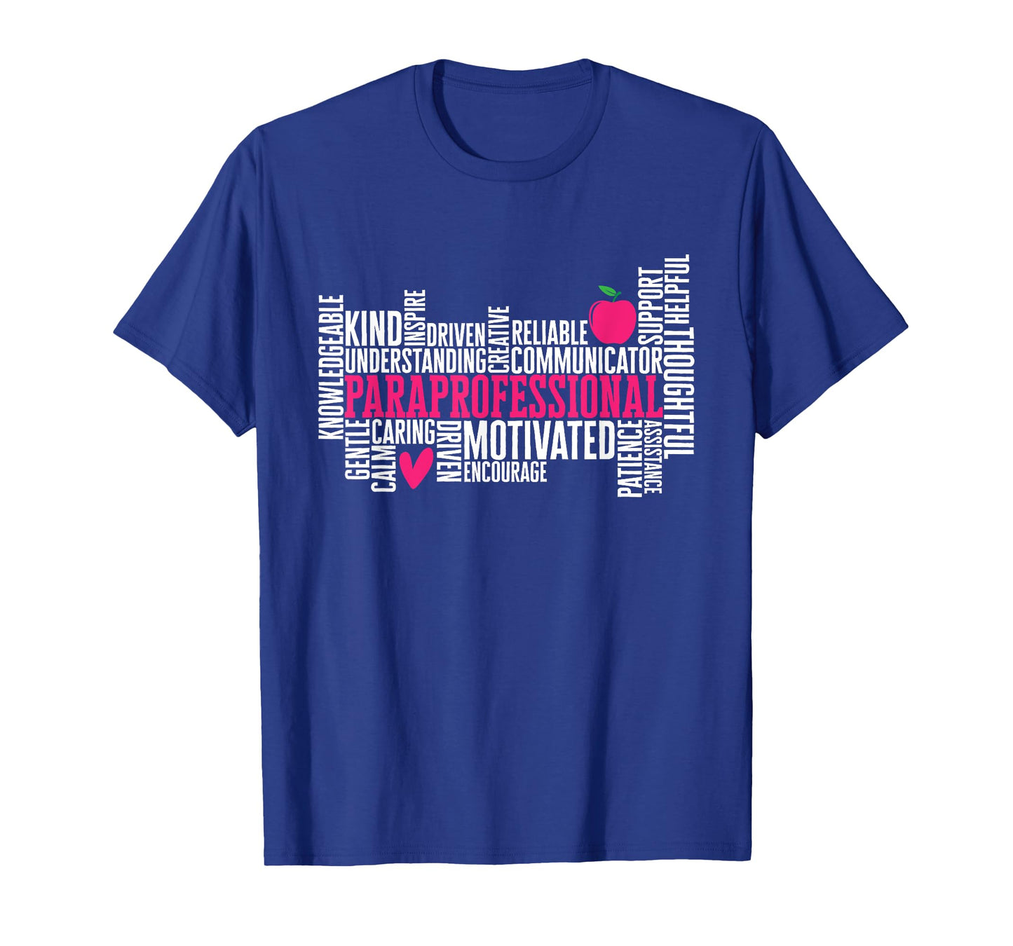 Paraprofessional Teacher Assistant T-Shirt