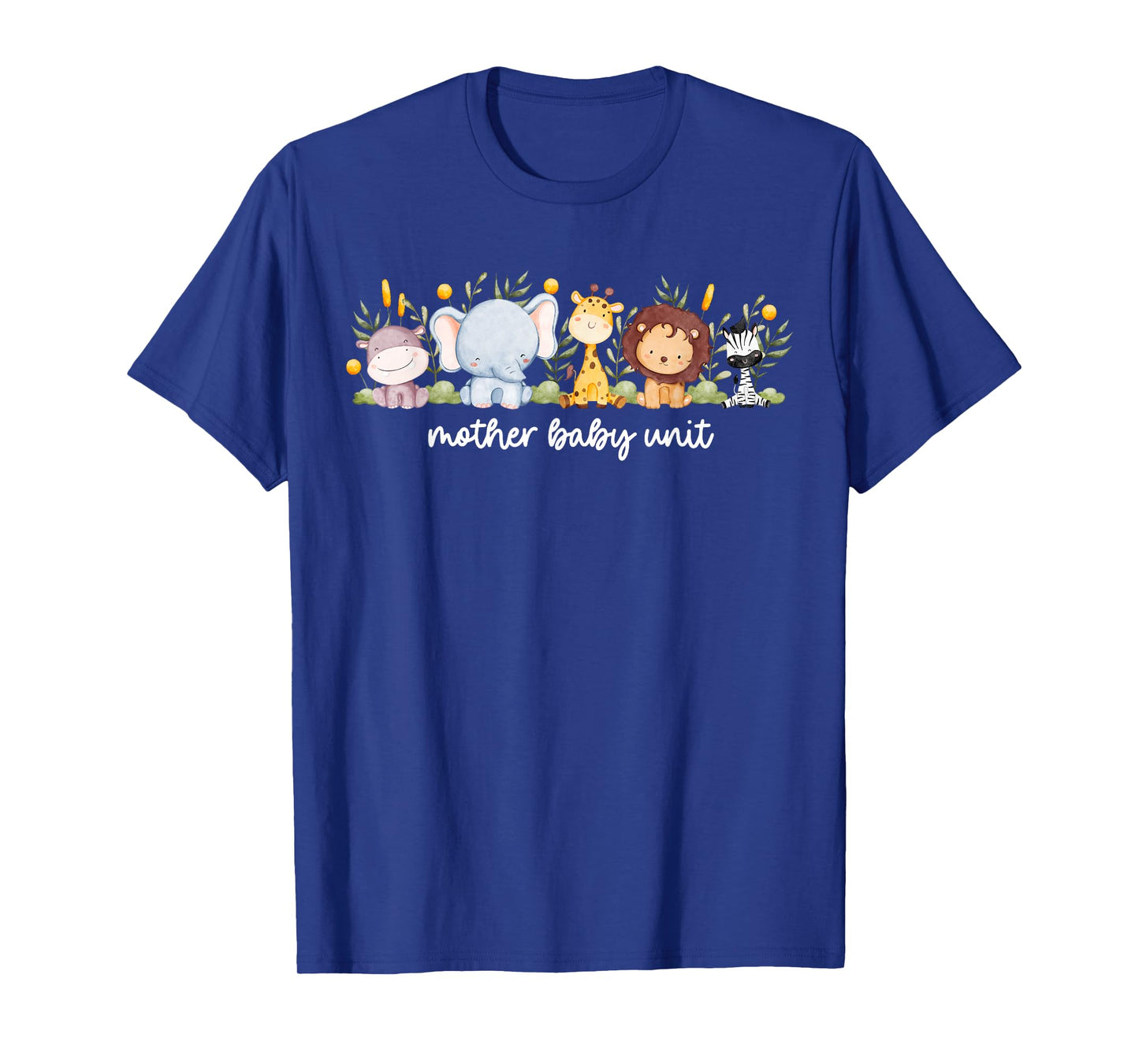 Mother Baby Unit Cute Animals NICU Nurse Squad Postpartum T-Shirt