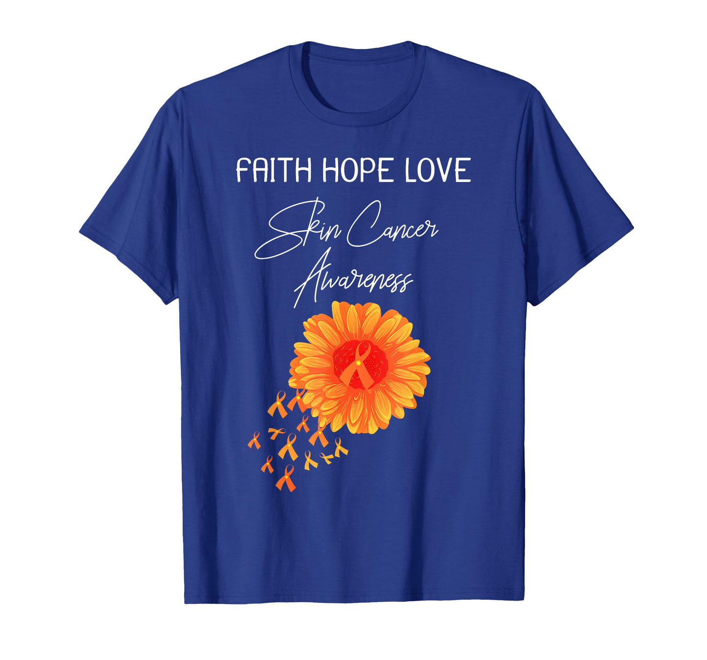 Faith Hope Love Skin Cancer Orange Ribbon Shirt T-Shirt
