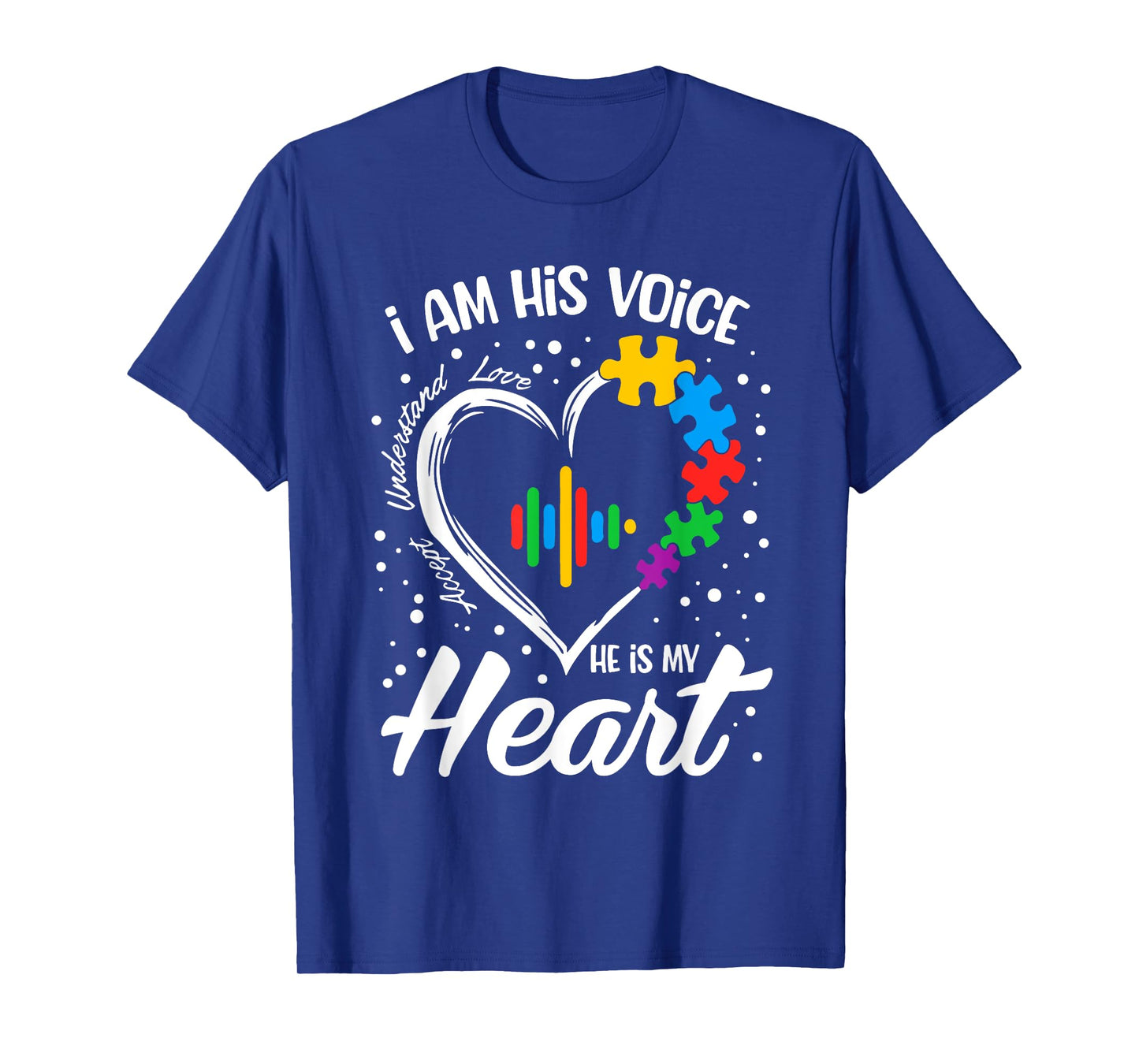Autism Awareness Mom Shirt I Am His Voice He Is My Heart T-Shirt