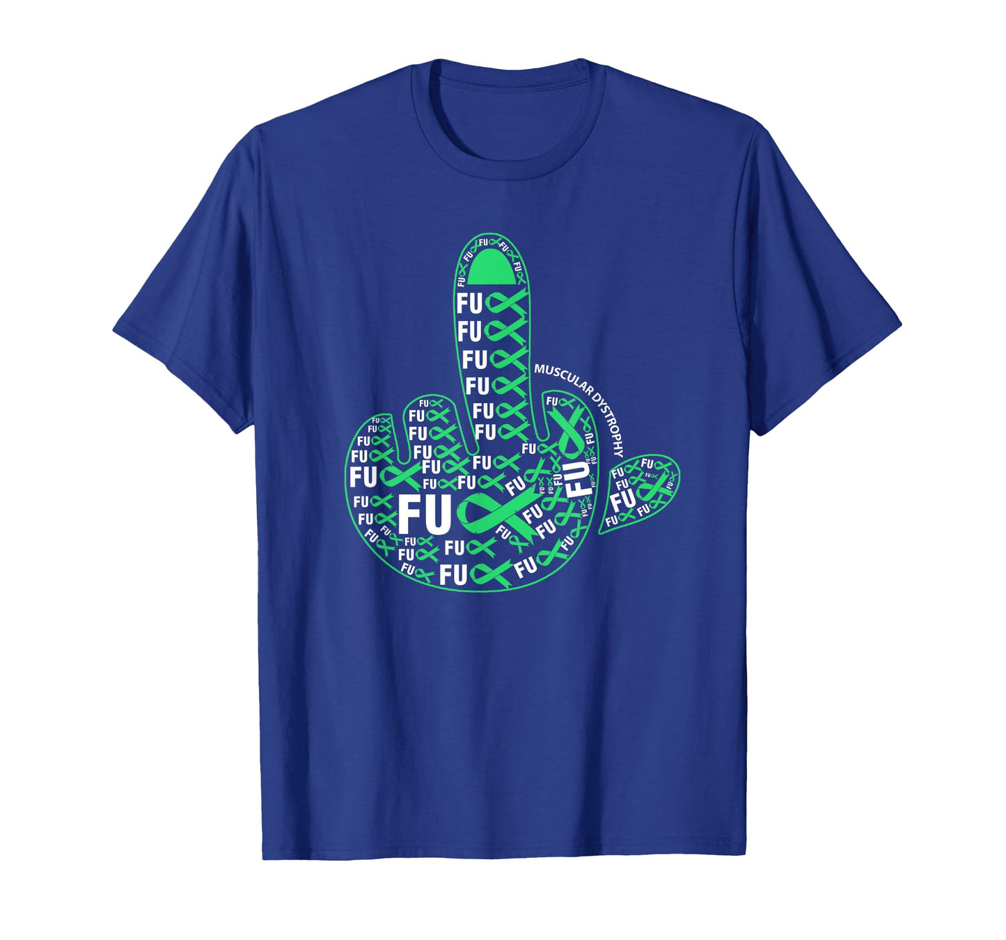Fuck MUSCULAR DYSTROPHY Middle finger ribbon T-Shirt