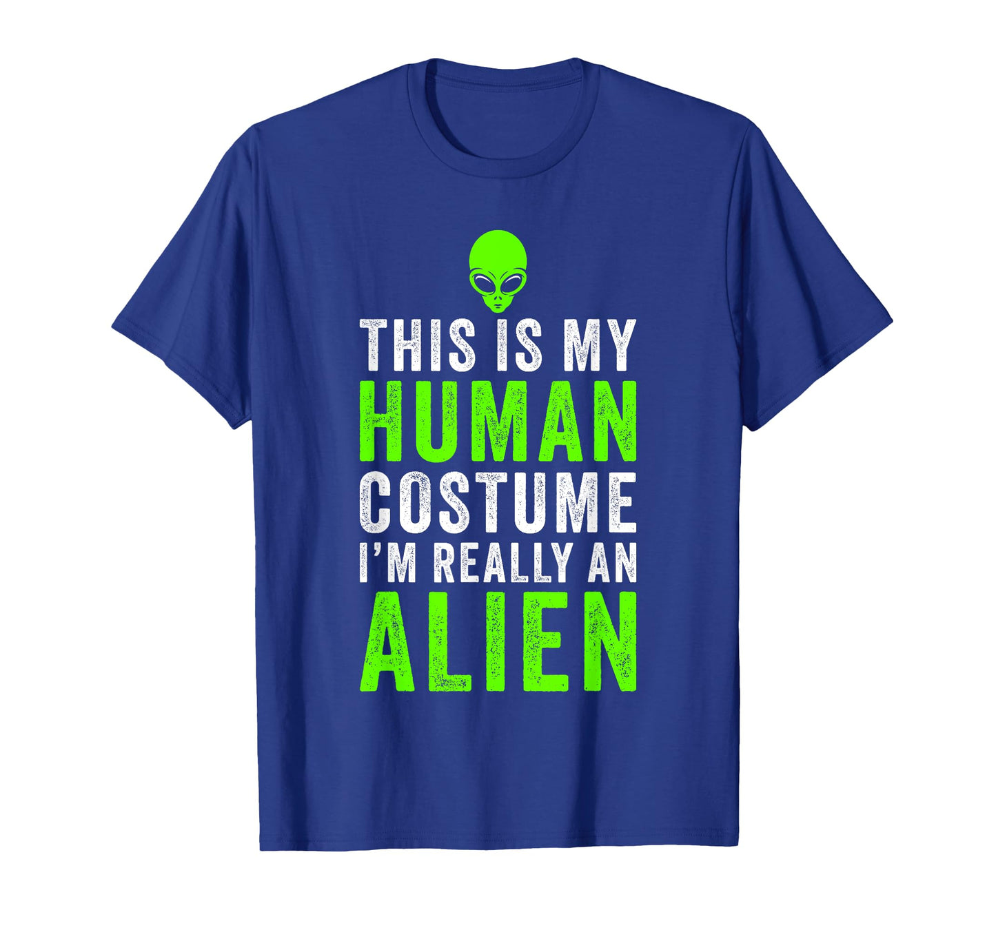 Alien Costume Halloween Funny T-Shirt