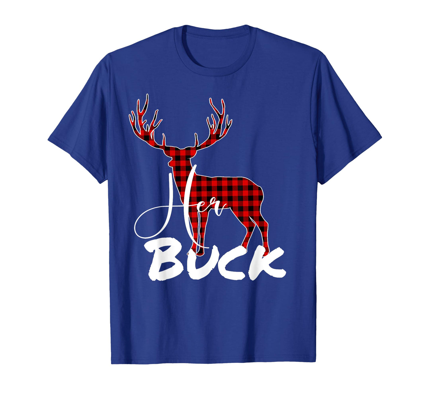 Matching Couples Christmas Pajamas Buffalo Plaid Her Buck T-Shirt