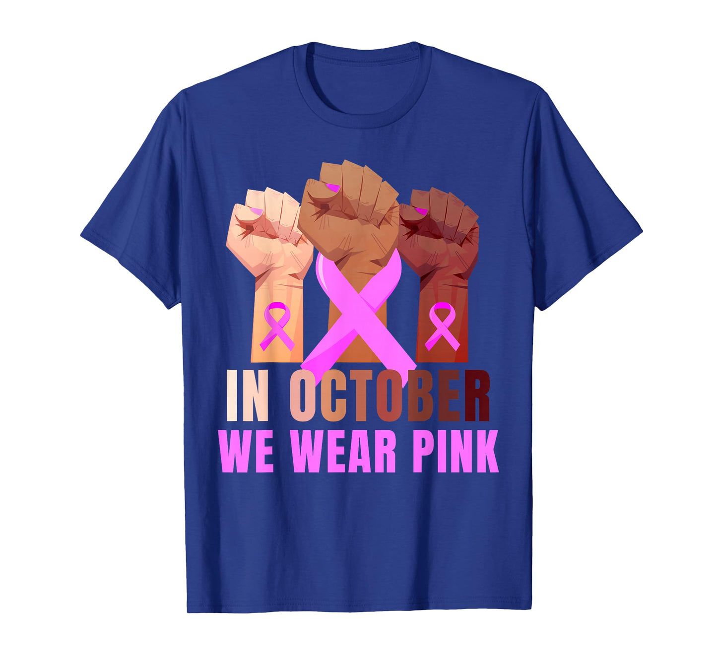 Breast Cancer Awareness Month Womens Pink Fist Raise Fight T-Shirt