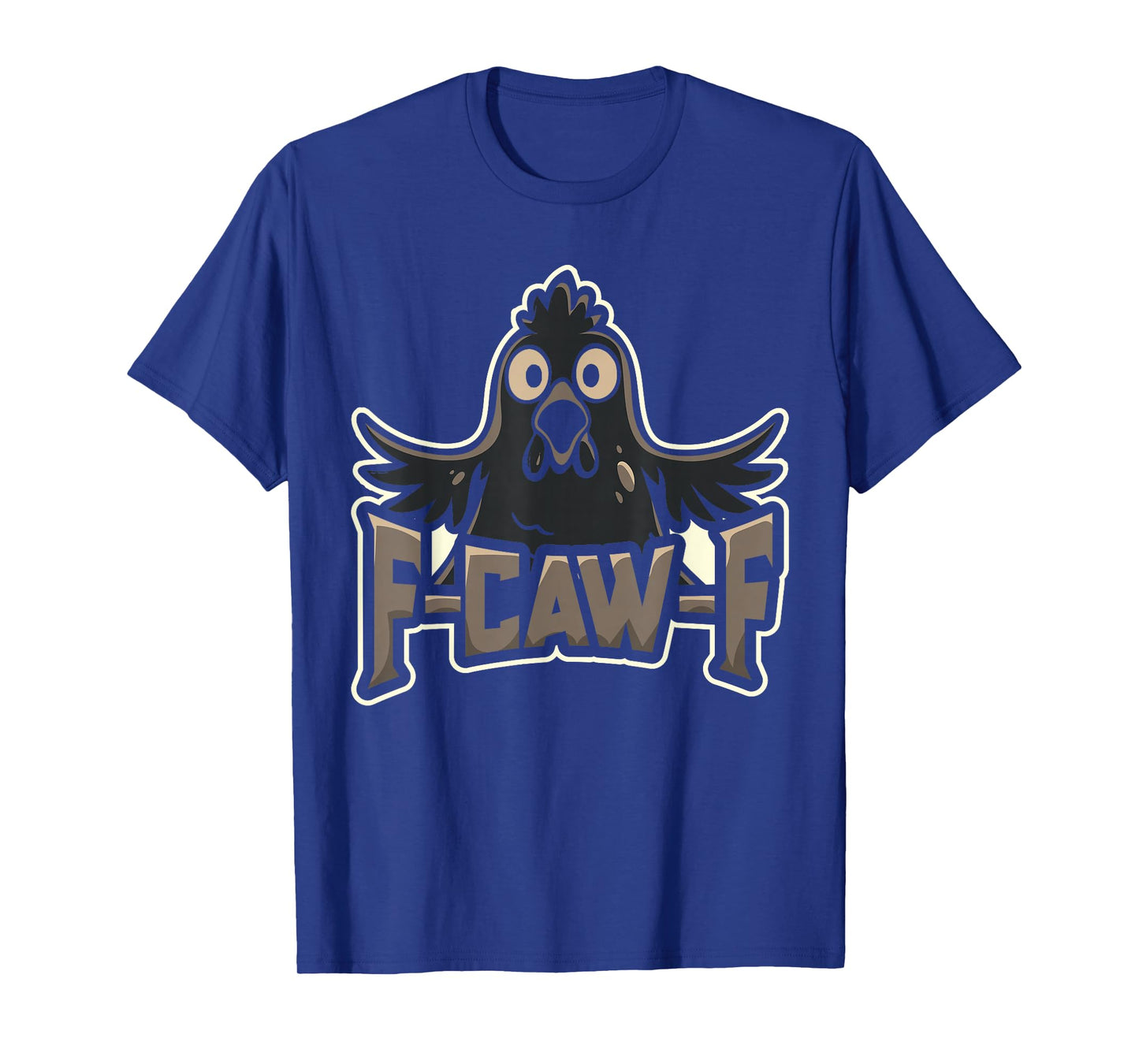 Funny Chicken Rooster Meme F Caw F Poultry Farm Farmer Gift T-Shirt