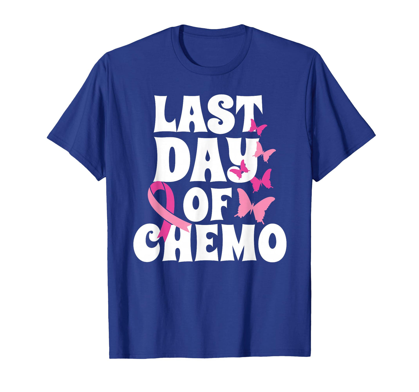 Breast Cancer Last Day of Chemo Butterfly Recovery T-Shirt