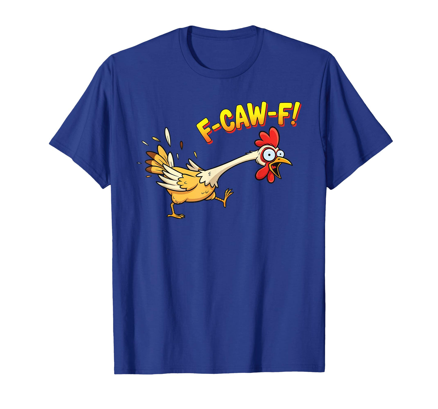 F-CAW-F Funny Angry Rooster Humor Graphic Tee T-Shirt