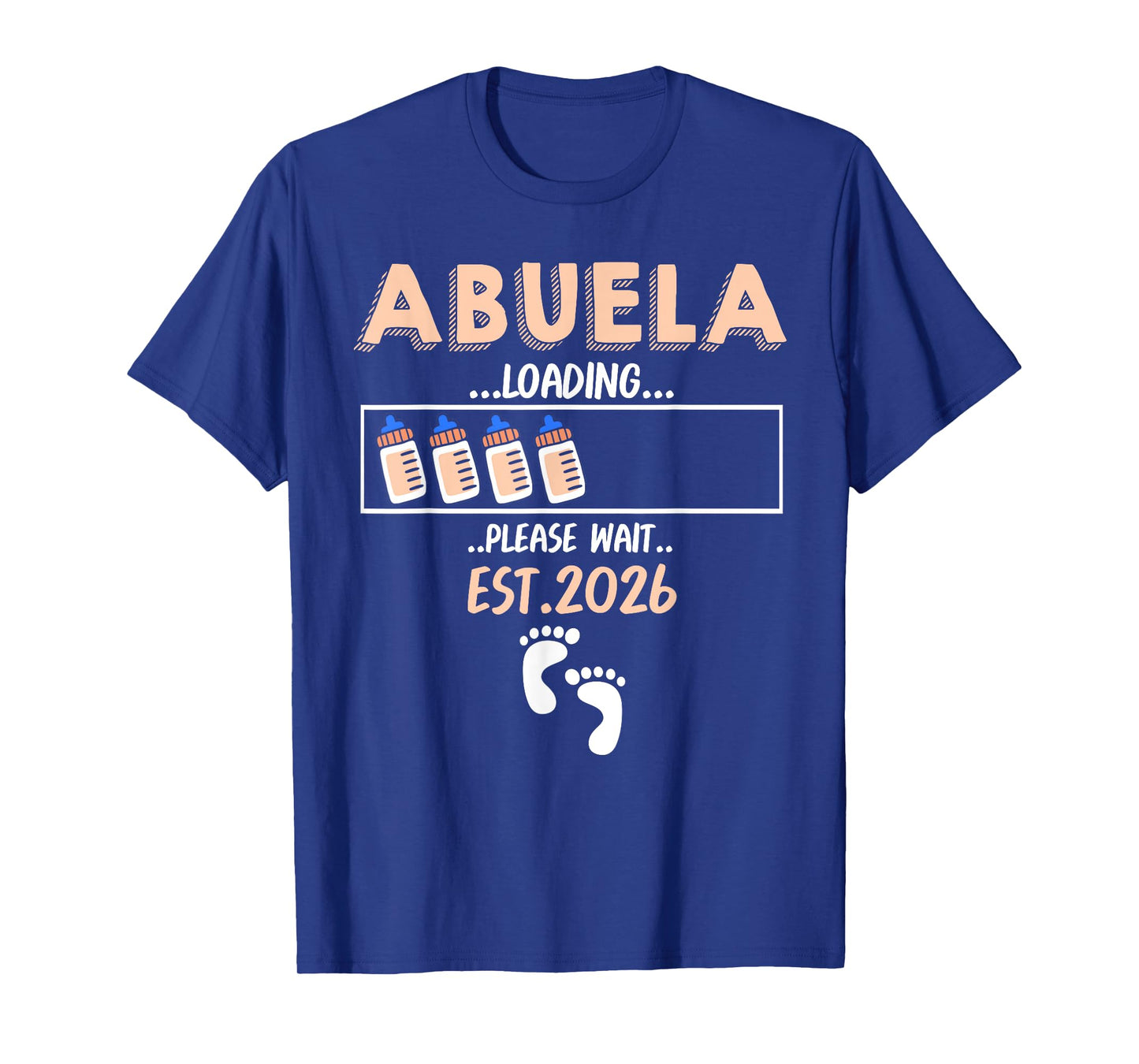 ABUELA Loading 2026 Please Wait Funny Family Baby Reveal T-Shirt
