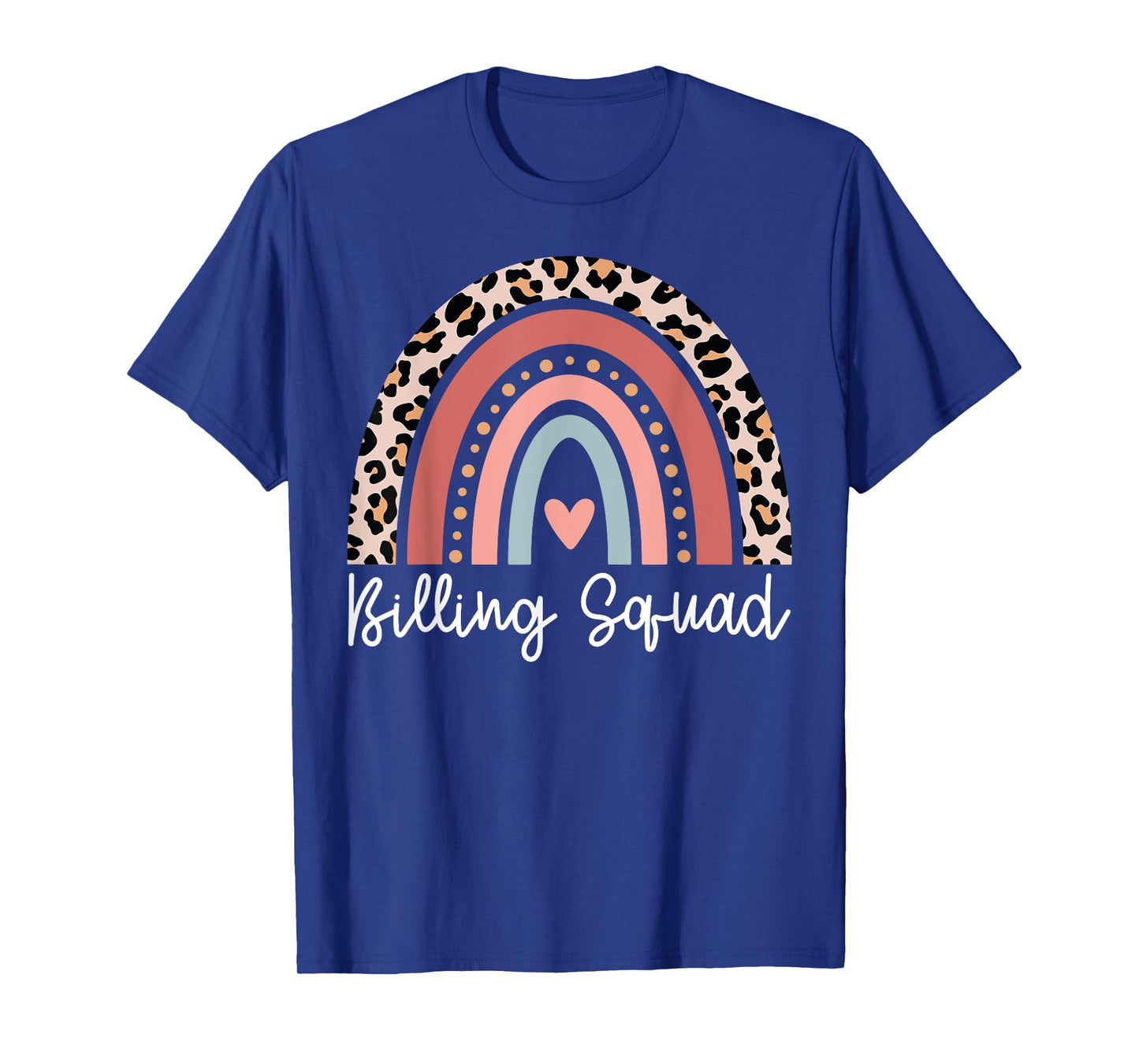 Billing Squad Medical Billing Specialist Clinical Coder T-Shirt