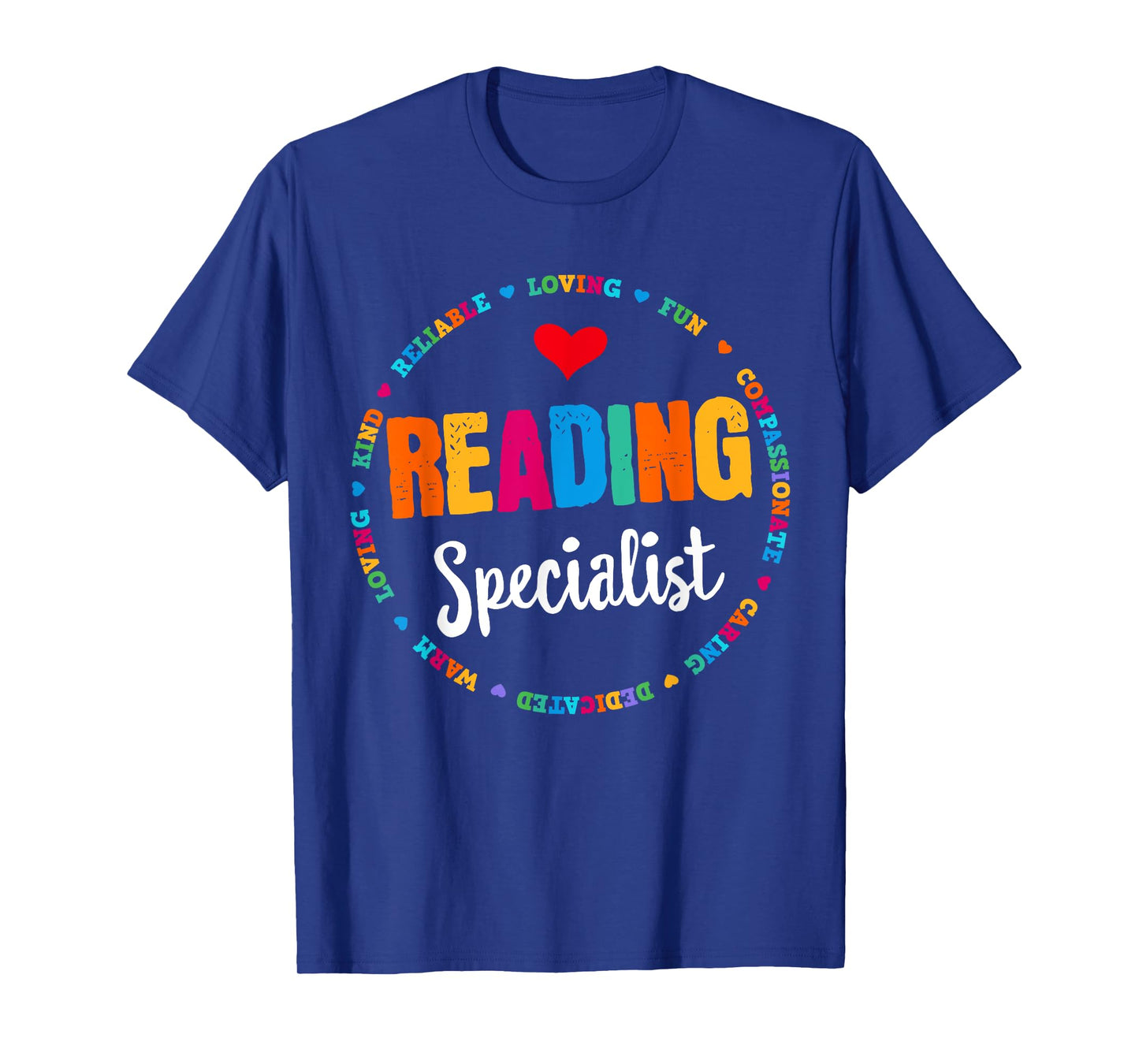 Reading Teacher Literacy Coach Principal Reading Specialist T-Shirt