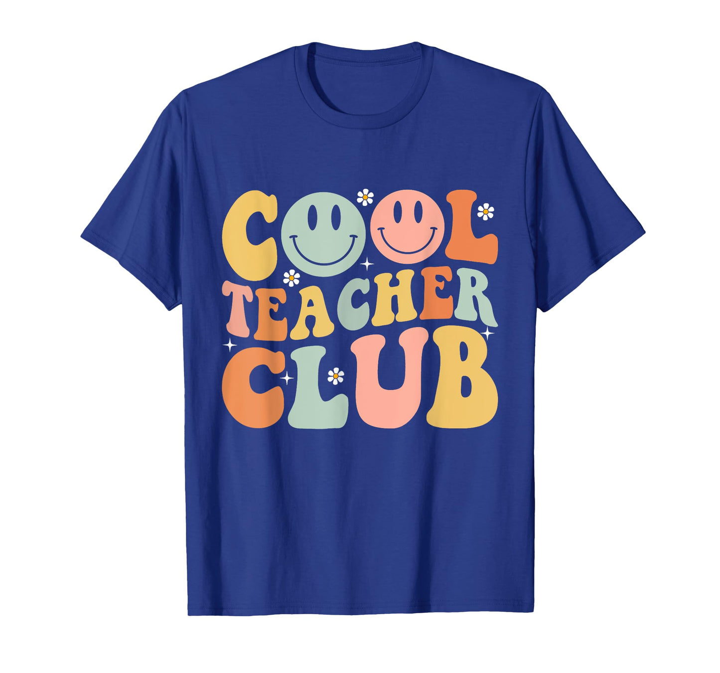 Groovy Retro Cool Teacher Club Shirt Funny Smile Happy Face T-Shirt for Men Women Girls Kids