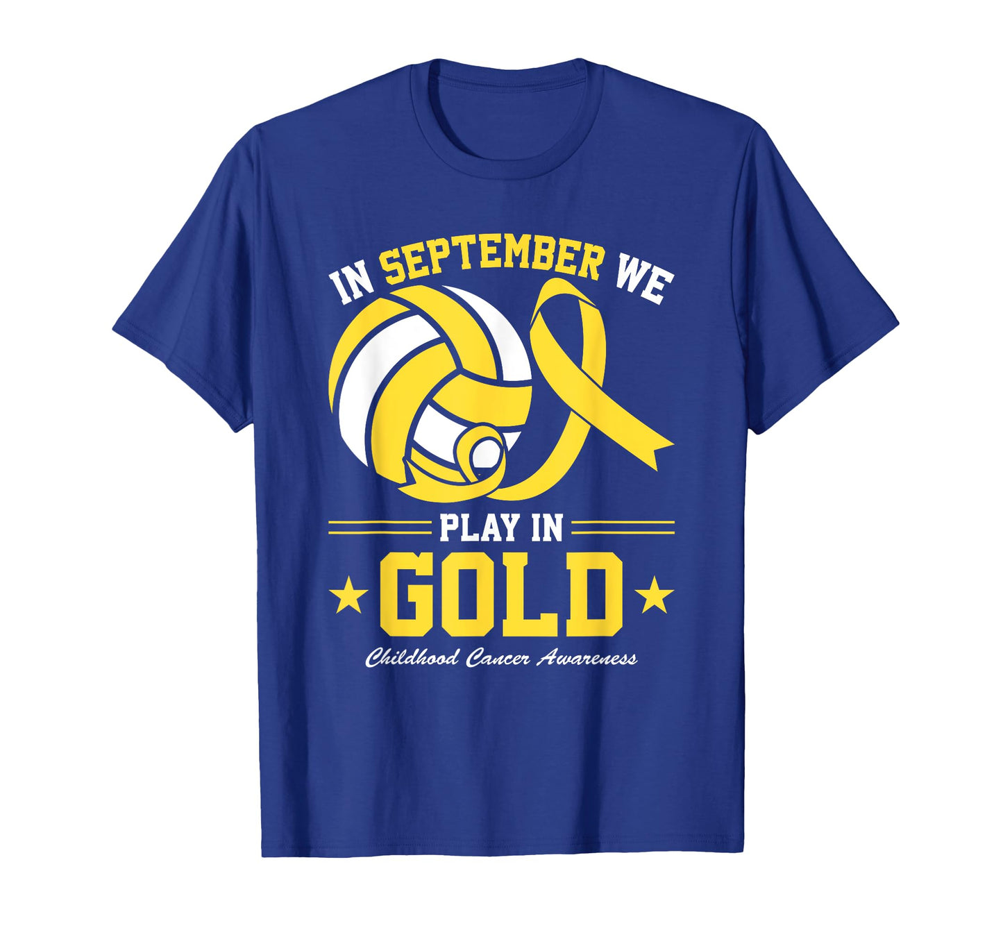 Volleyball Play In Gold Childhood Cancer Awareness T-Shirt