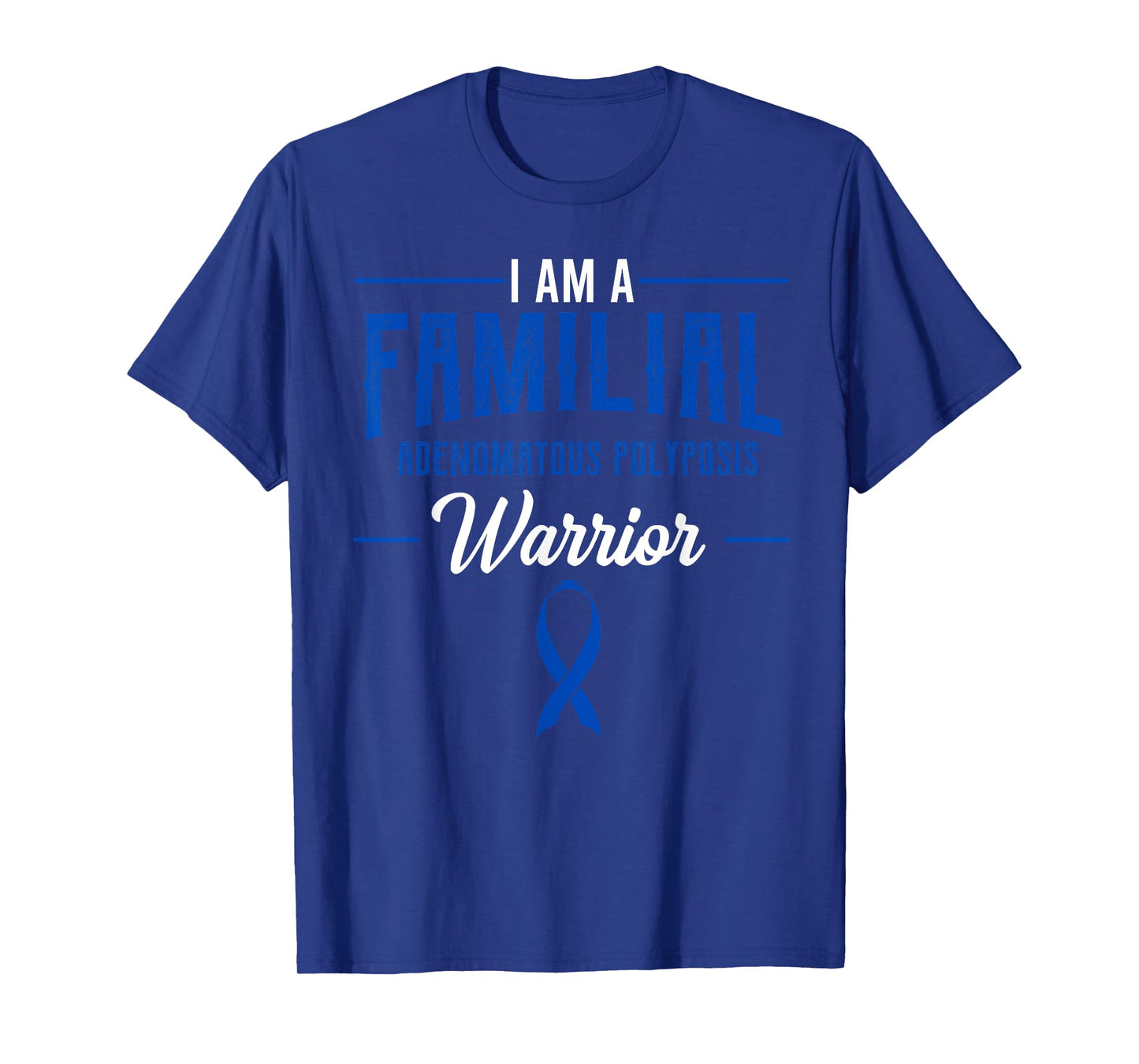 Familial Adenomatous Polyposis Warrior FAP Awareness Ribbon T-Shirt
