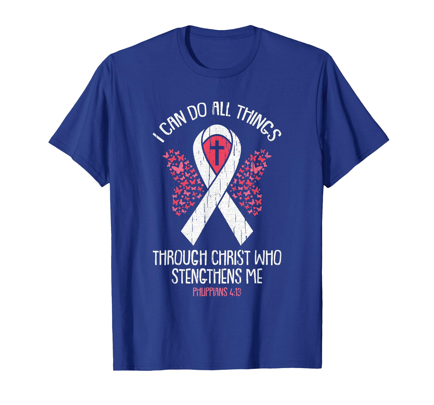I Can Do All Things Through Christ Breast Cancer Awareness T-Shirt