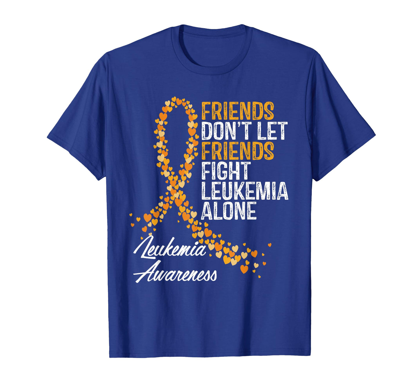 Leukemia Awareness Friends Support Blood Cancer T-Shirt