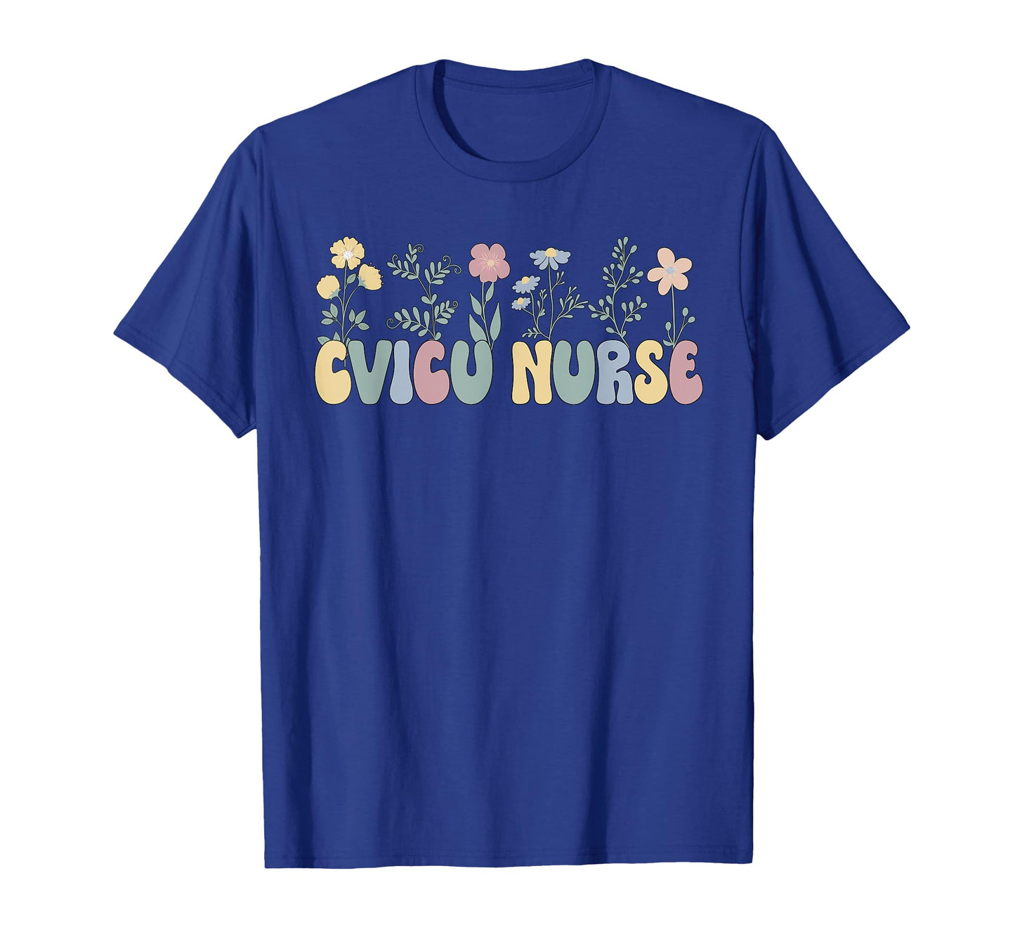Groovy Cardiovascular Intensive Care Unit CVICU Nurse T-Shirt