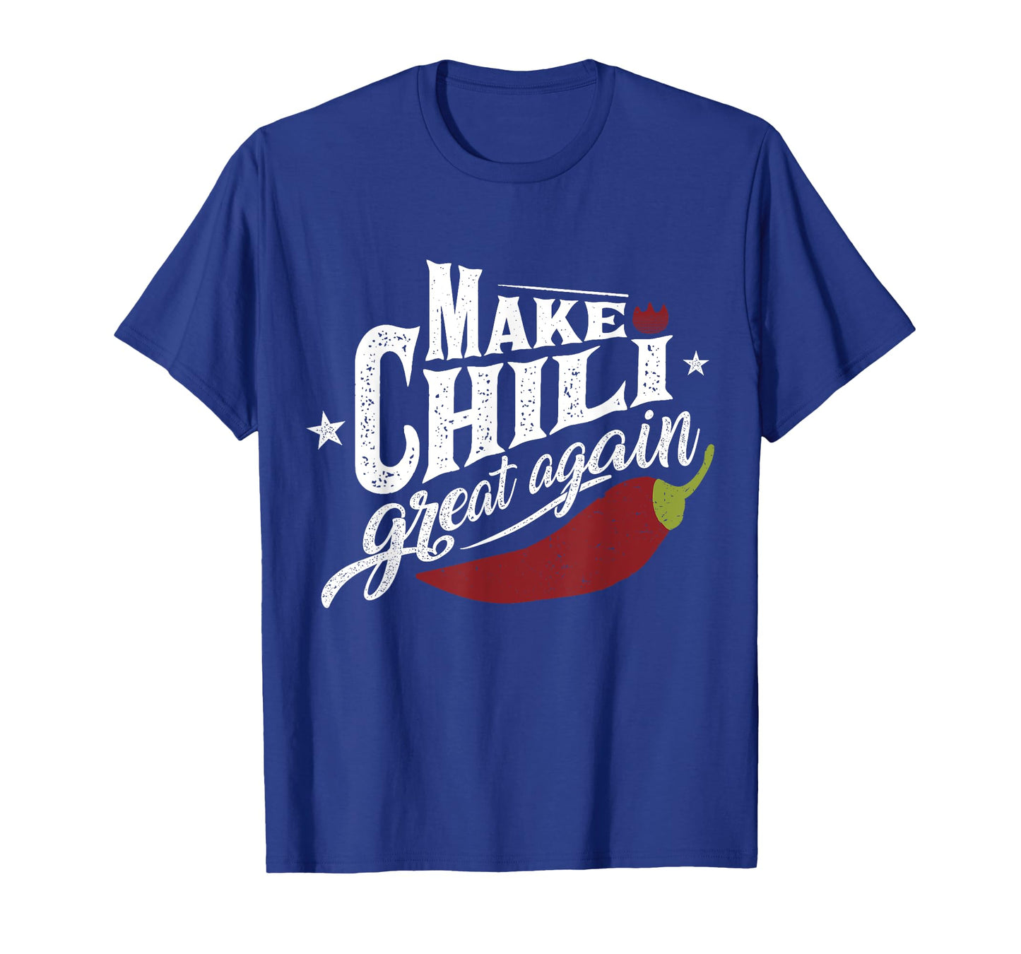 Make Chili Great Again Chilli Cook-Off Competition Team Chef T-Shirt