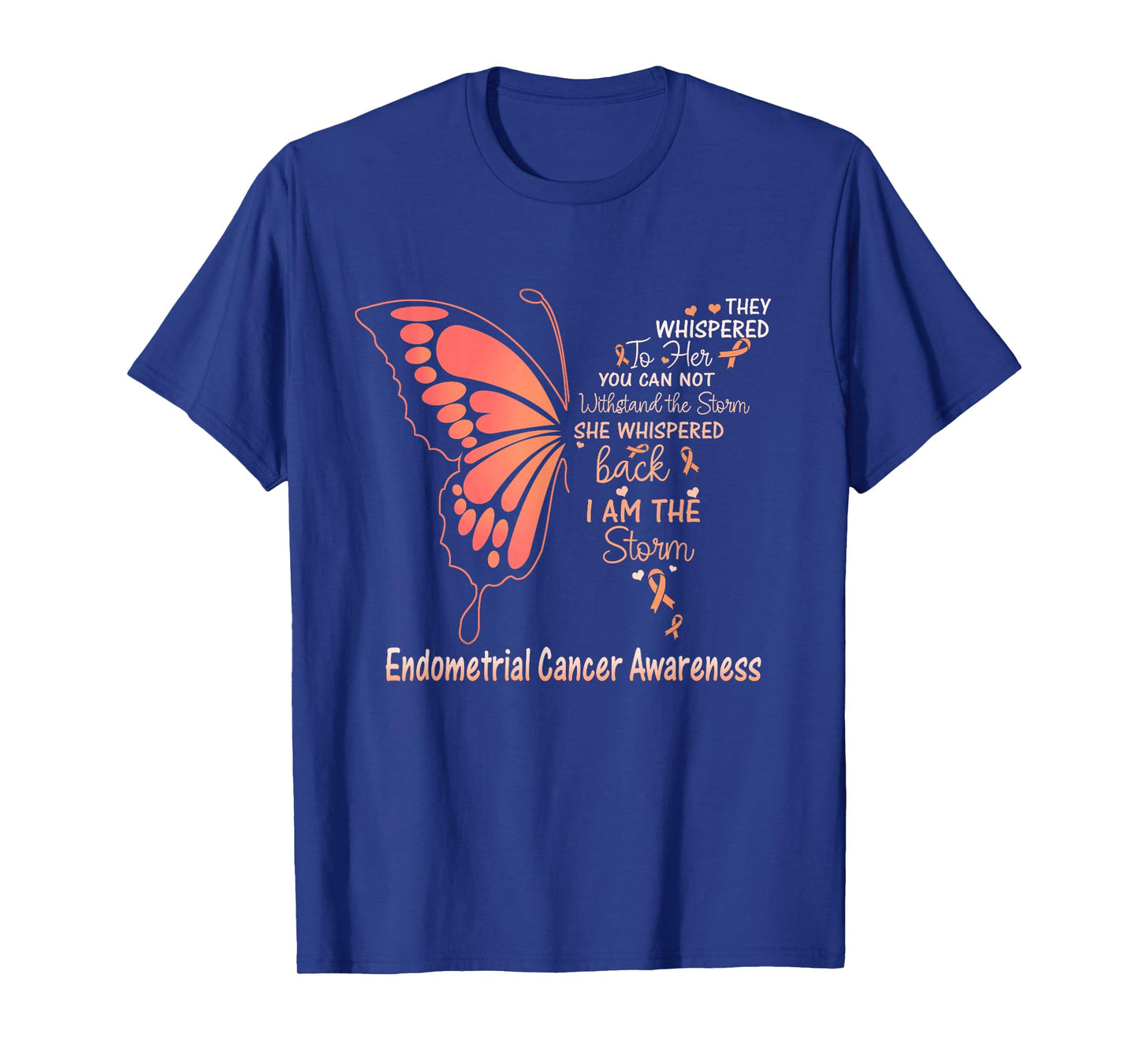 Endometrial Cancer I am the Storm T-Shirt