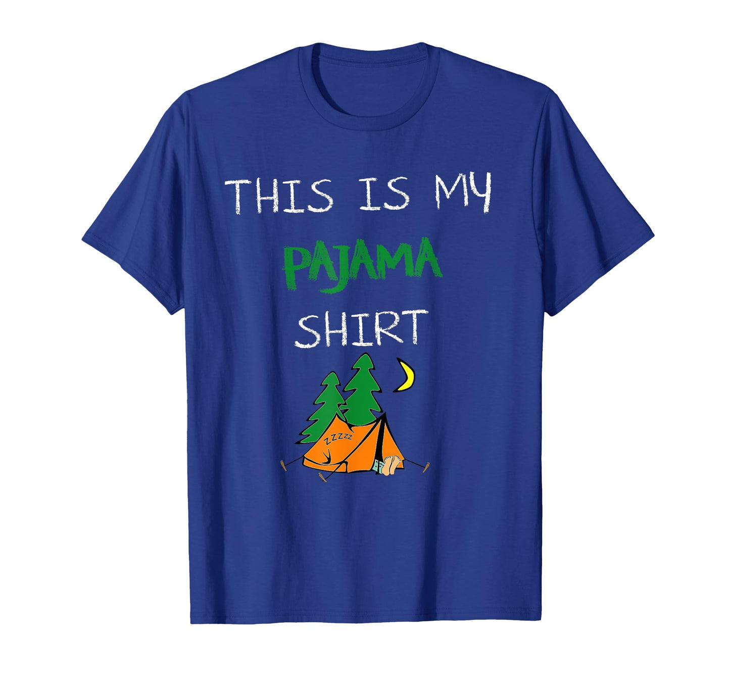 This Is My Pajama Shirt Funny Camping Lovers Gift Camper pjs T-Shirt