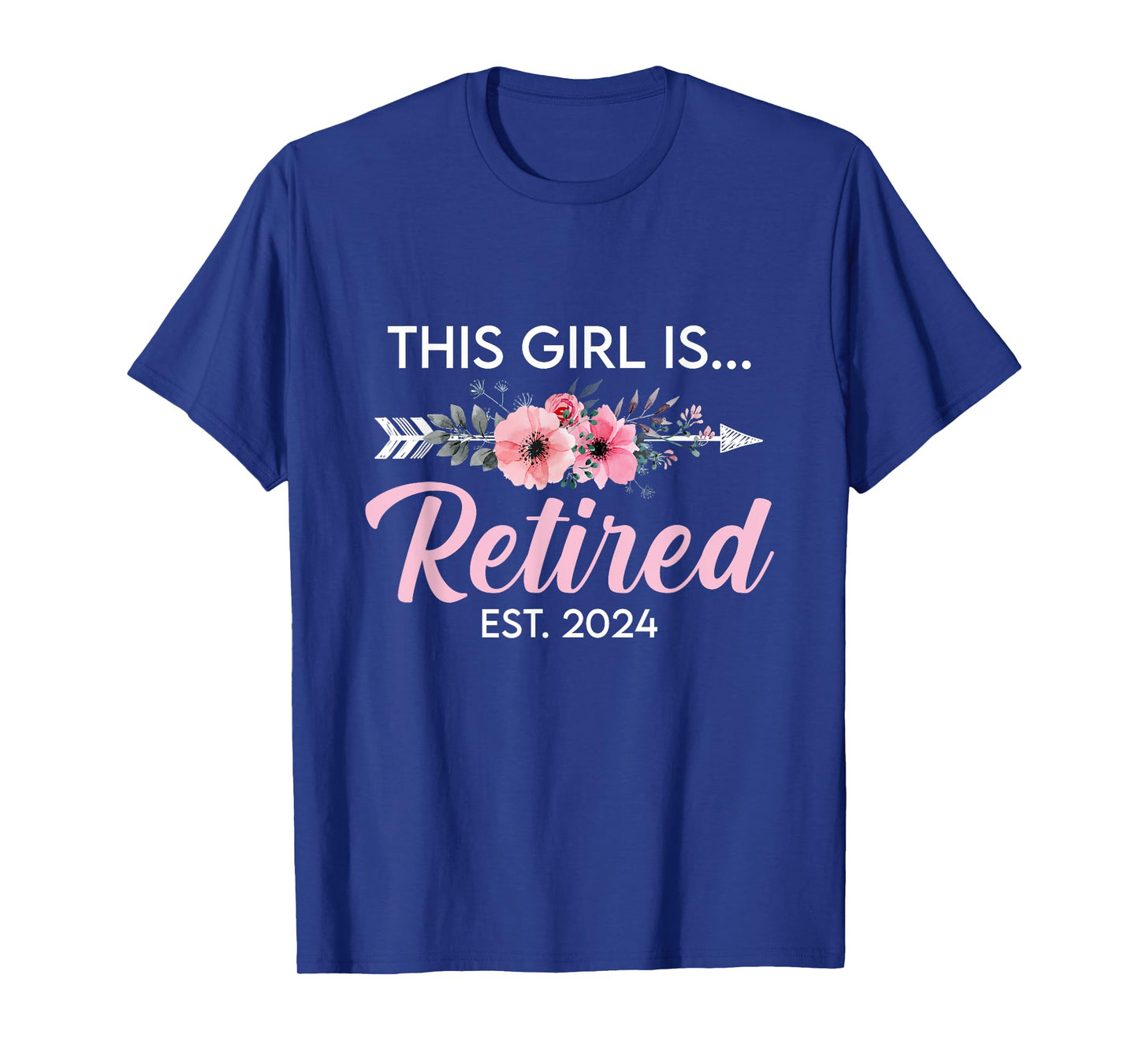 This Girl Is Retired Est. 2024 Retirement Mom Women T-Shirt