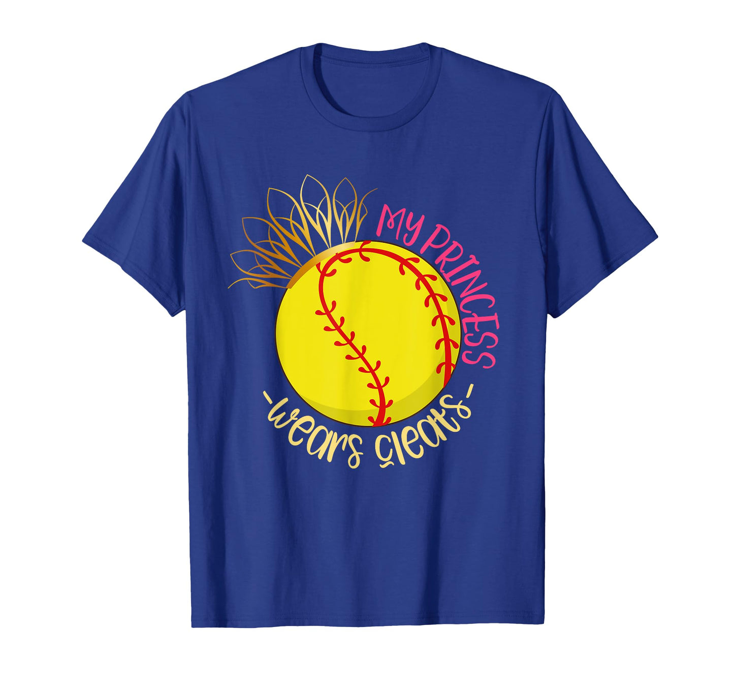 My Princess Wears Cleats Softball Player Parents Softball T-Shirt