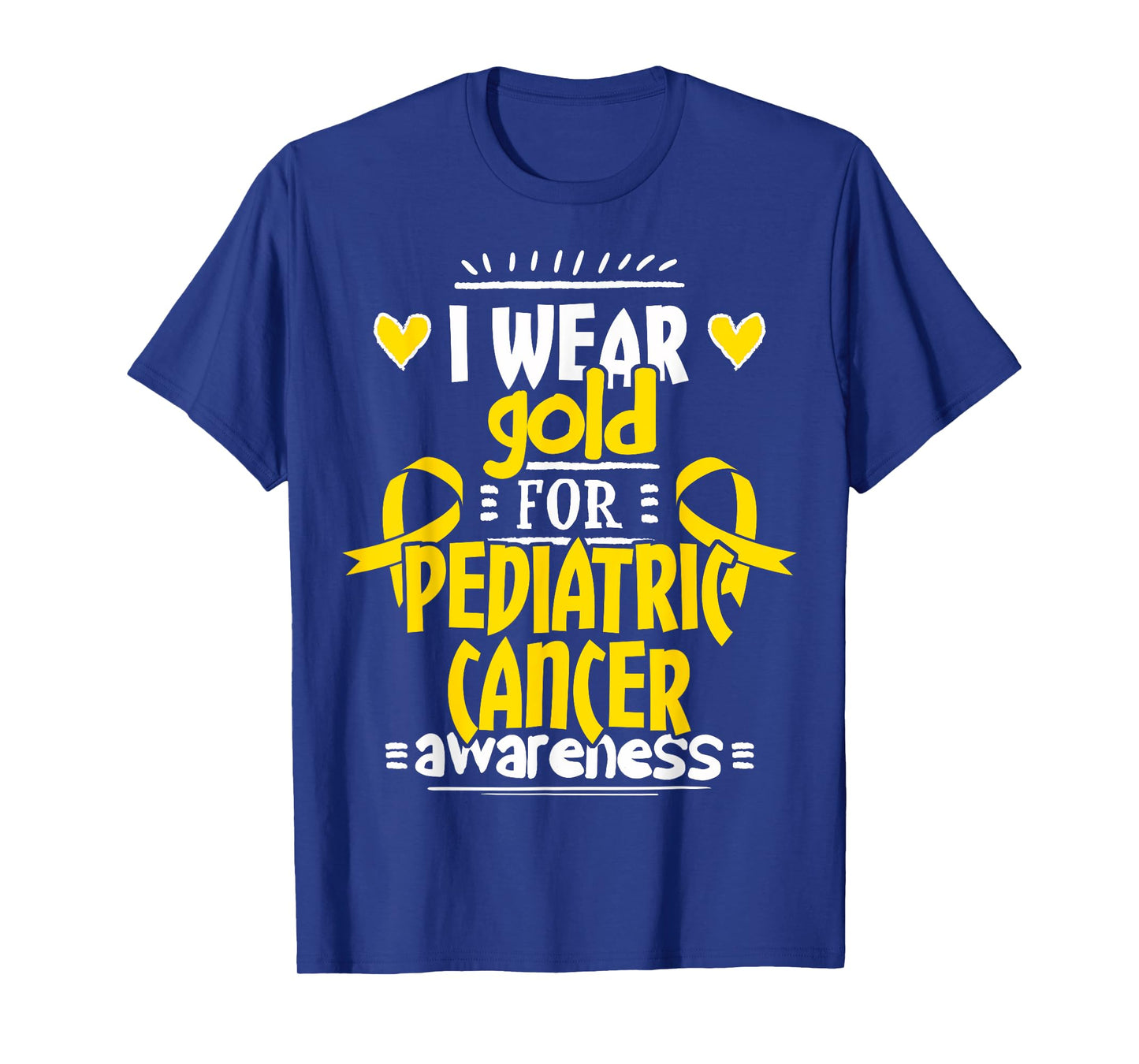 Pediatric Cancer TShirt - Gold Awareness Ribbon T-Shirt