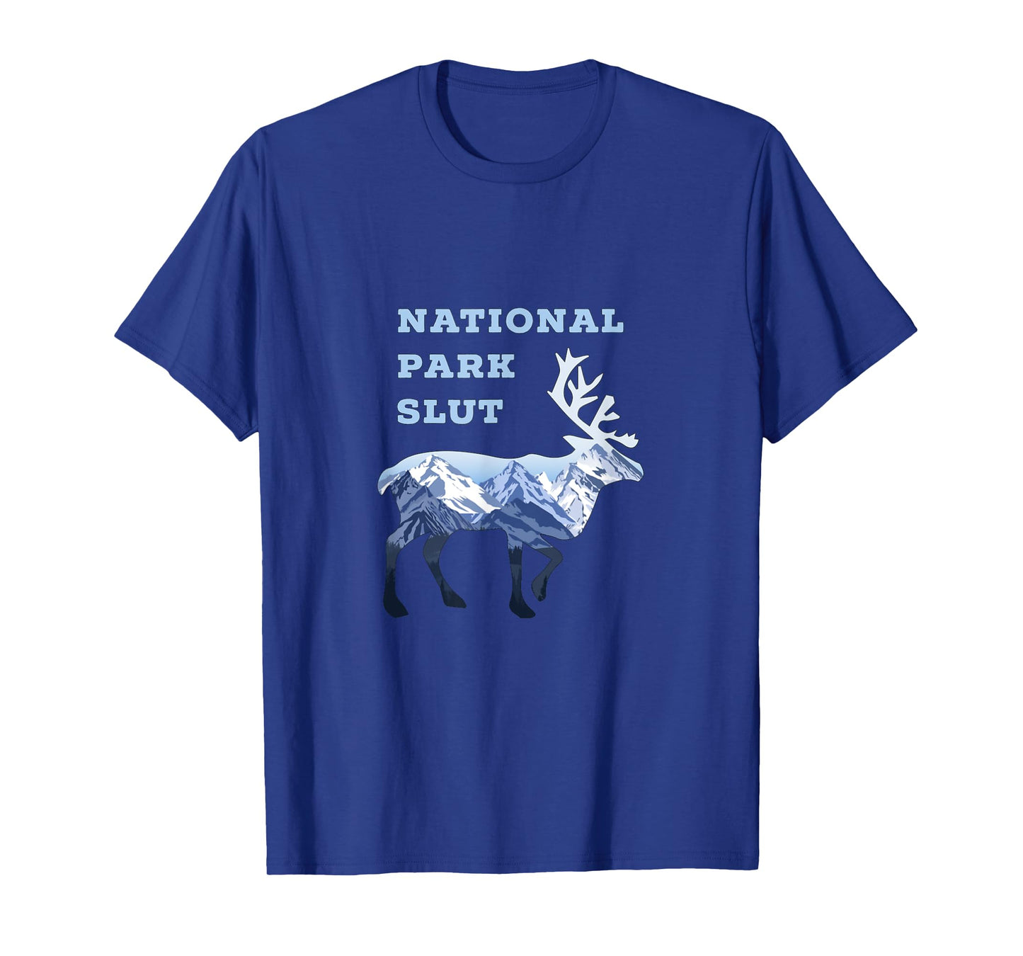 National Park Slut T-Shirt