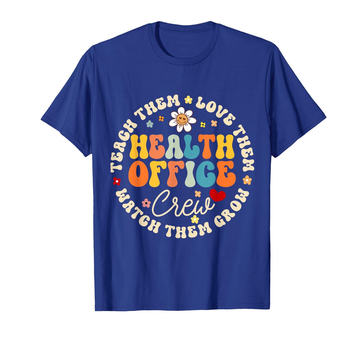 Health Office Crew Life School To School & Appreciation Week T-Shirt