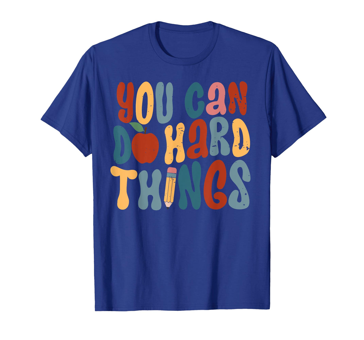 You Can Do Hard Things First Day Of School Back To School T-Shirt