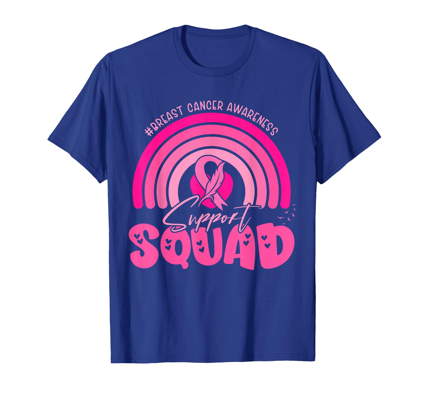 Support Squad Breast Cancer Awarness Team Funny Pink Rainbow T-Shirt