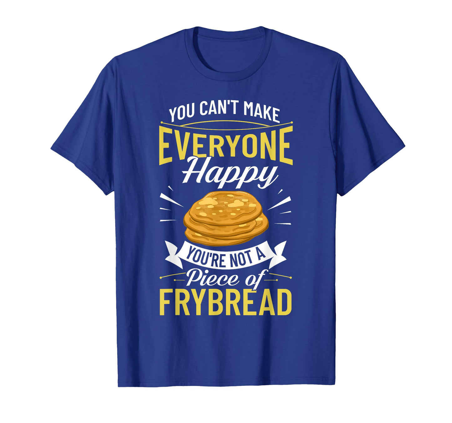 Frybread Fry Bread Indian Taco Native American T-Shirt
