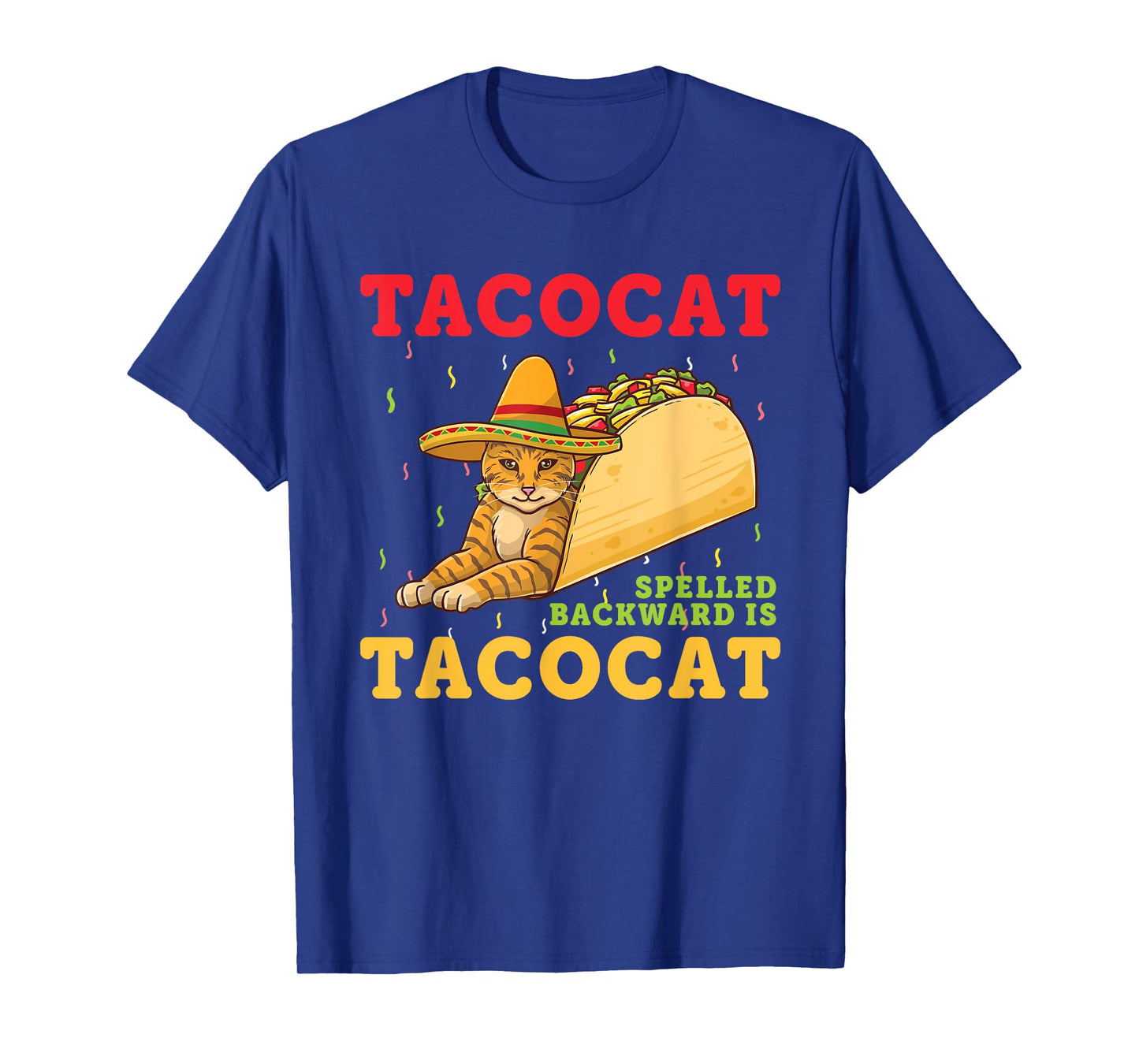Tacocat Spelled Backwards Tacos and Cats Cinco De Mayo Cat T-Shirt for Men Women Girls Kids
