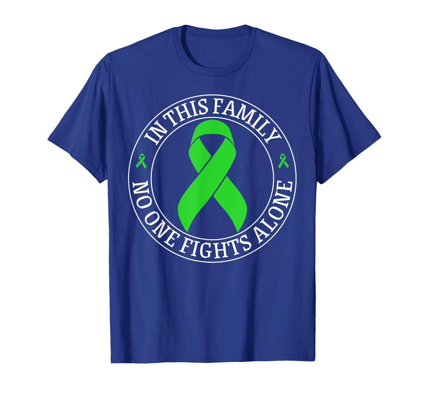 In This Family No-one Fight Alone Lymphoma Cancer Awareness T-Shirt