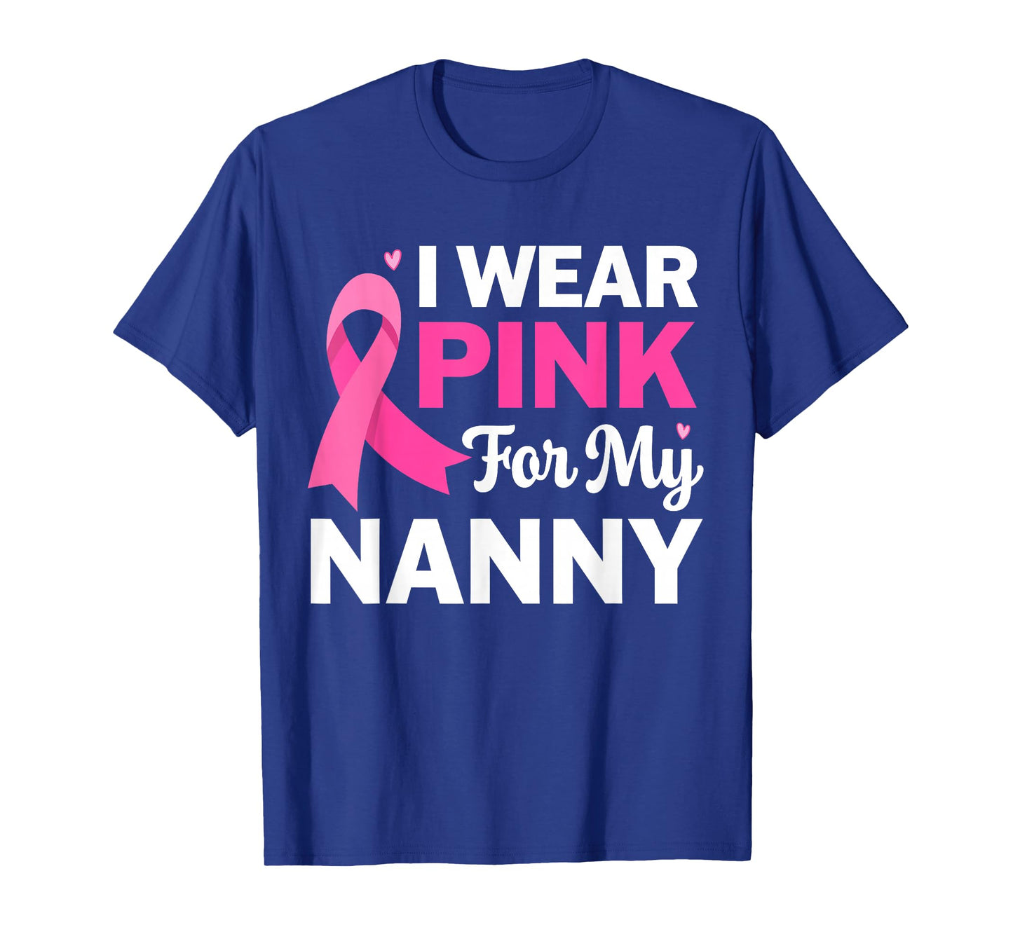 I Wear Pink For My Nanny Grandma Breast Cancer Awareness Kid T-Shirt