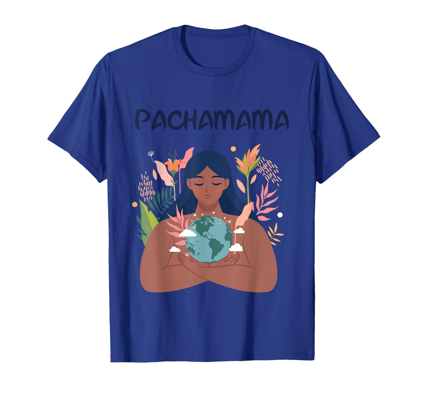 Pachamama Mother Earth Nature Environmentalist Latino Gaia T-Shirt