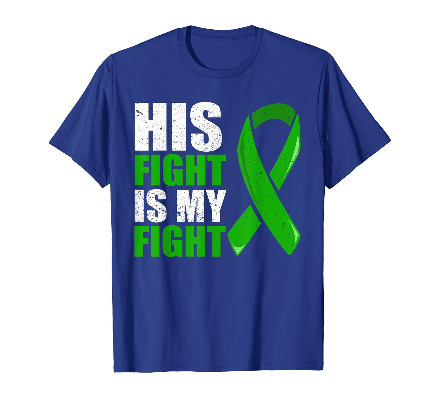 Liver Cancer Fight Shirt, Liver Cancer His Fight Is My Fight T-Shirt