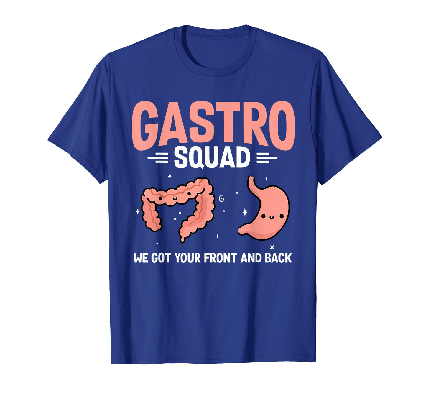 Gastroenterology Nurse Gastro Squad Endoscopy Colonoscopy T-Shirt