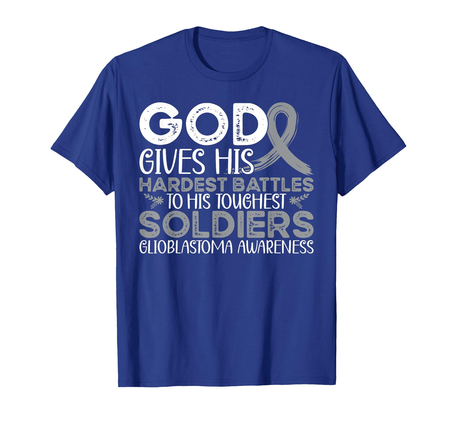 Glioblastoma Awareness Glioblastoma Warrior T-Shirt